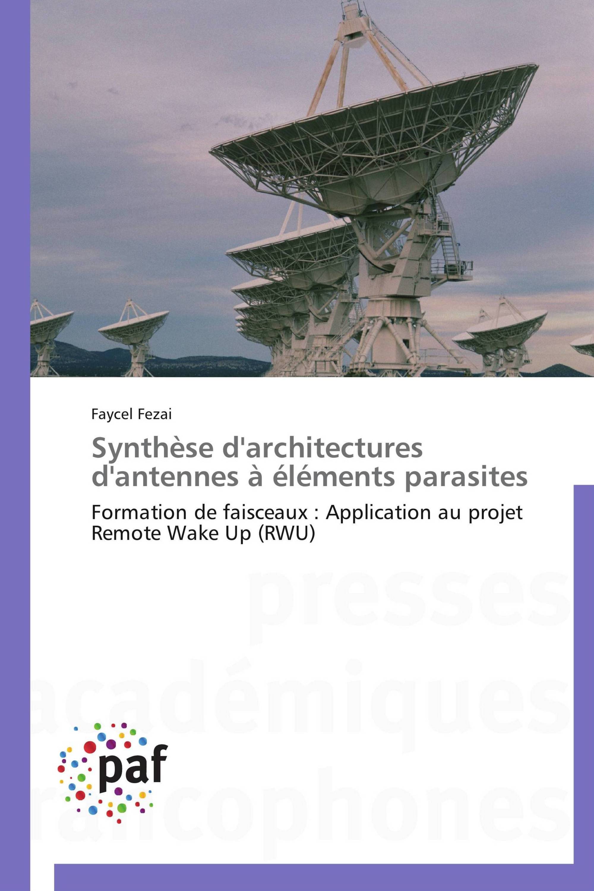 Synthèse d'architectures d'antennes à éléments parasites