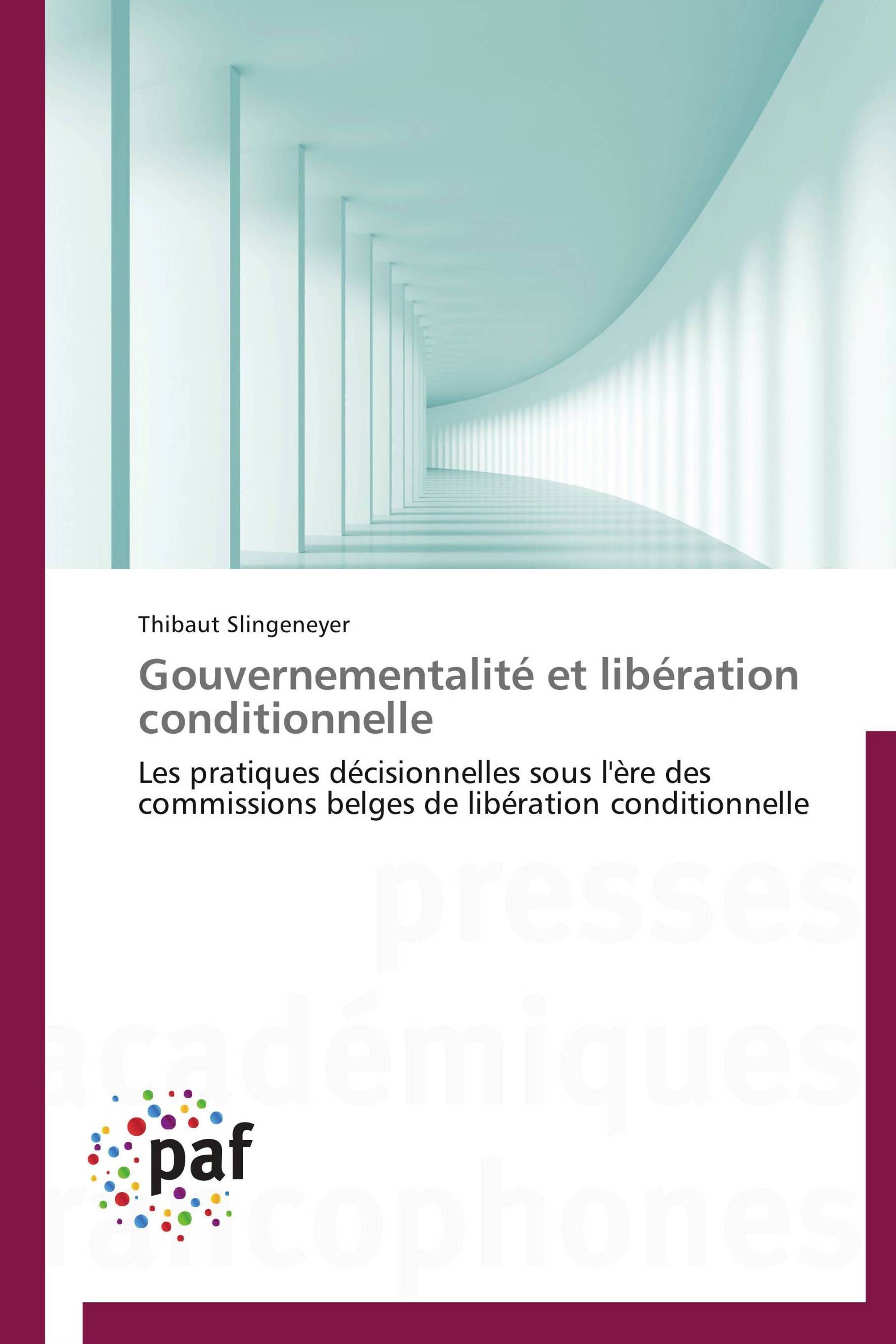 Gouvernementalité et libération conditionnelle