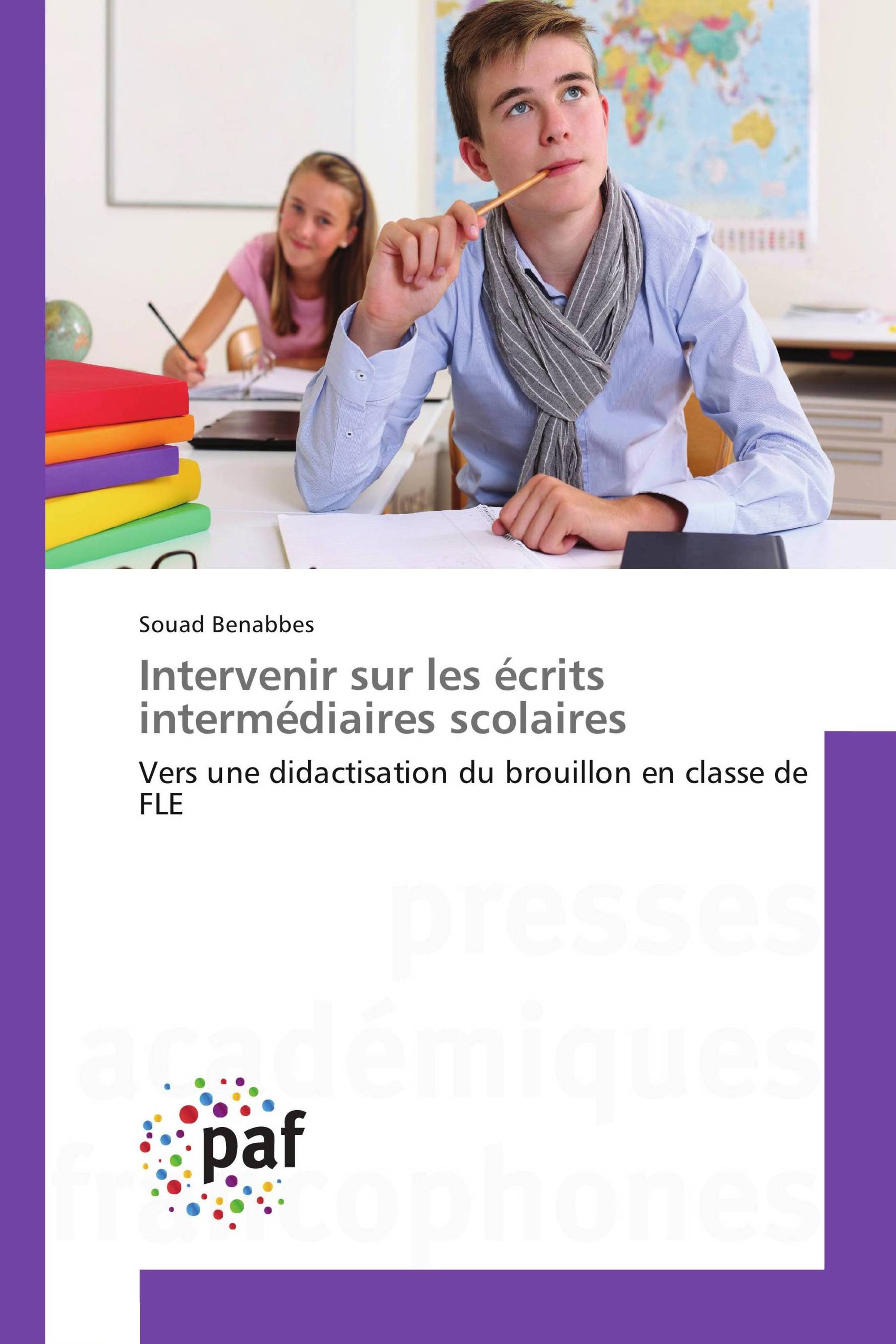 Intervenir sur les écrits intermédiaires scolaires