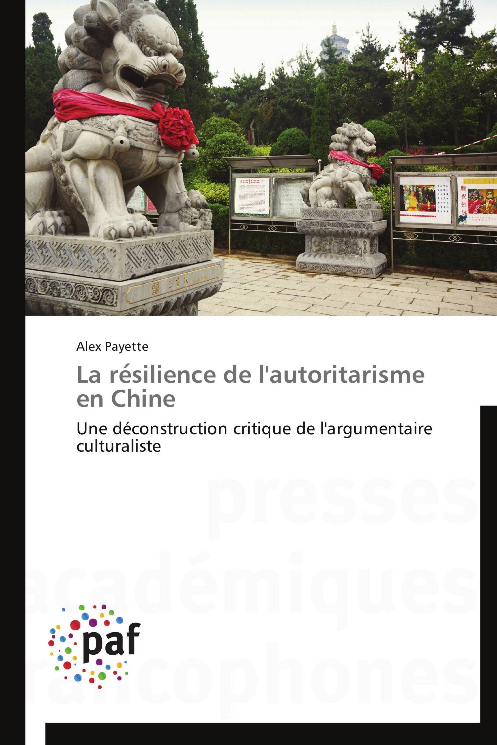 La résilience de l'autoritarisme en Chine