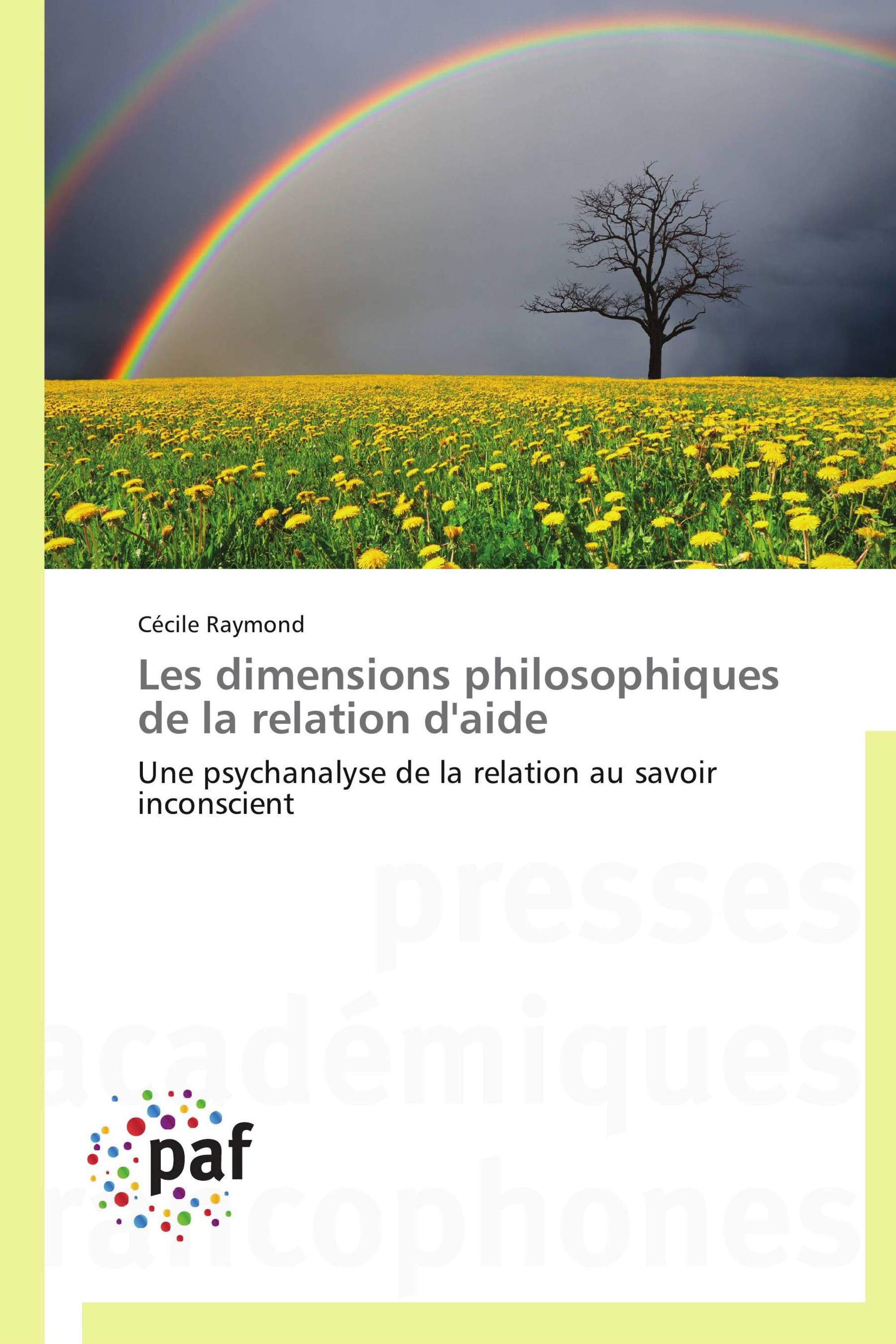 Les dimensions philosophiques de la relation d'aide