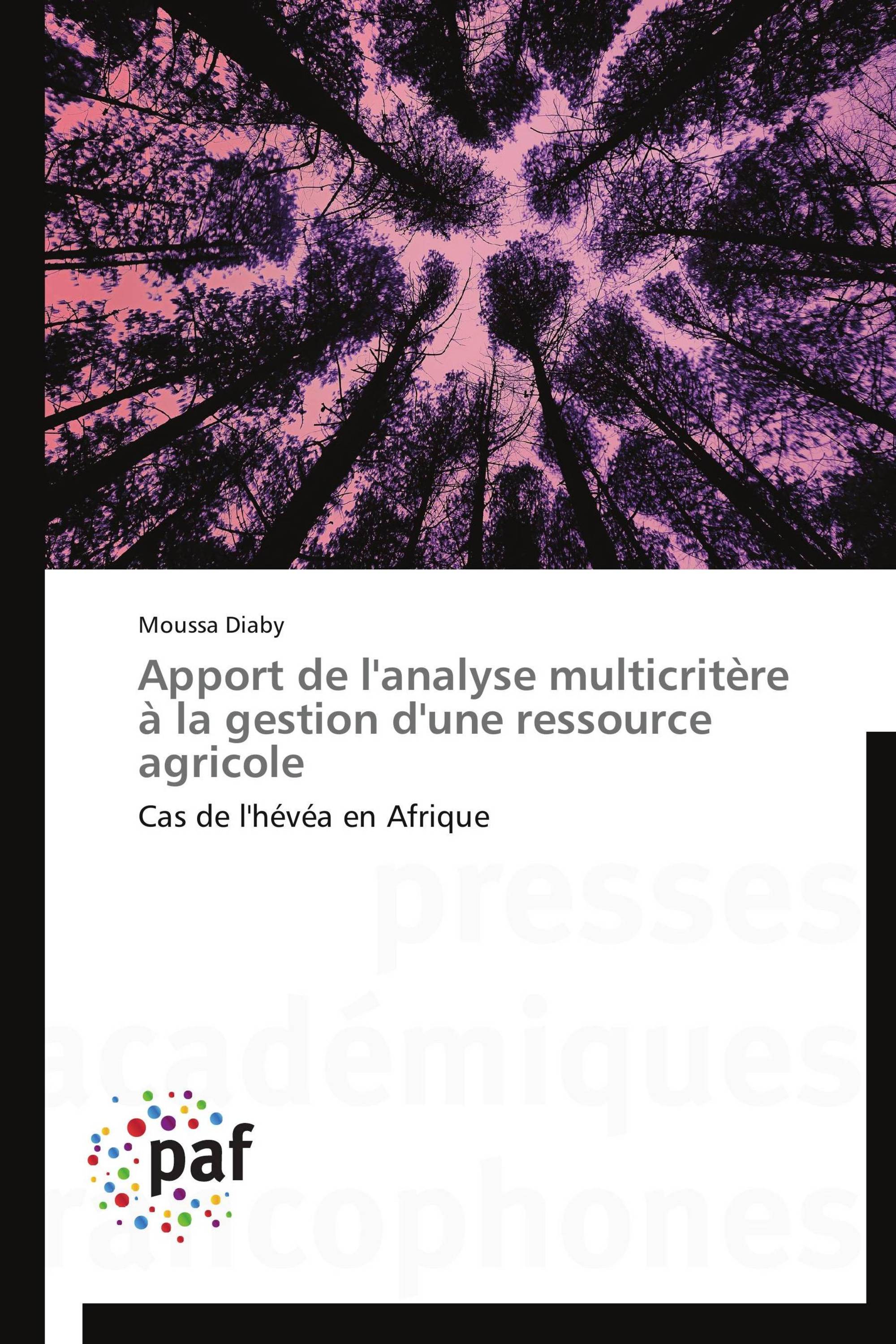 Apport de l'analyse multicritère à la gestion d'une ressource agricole