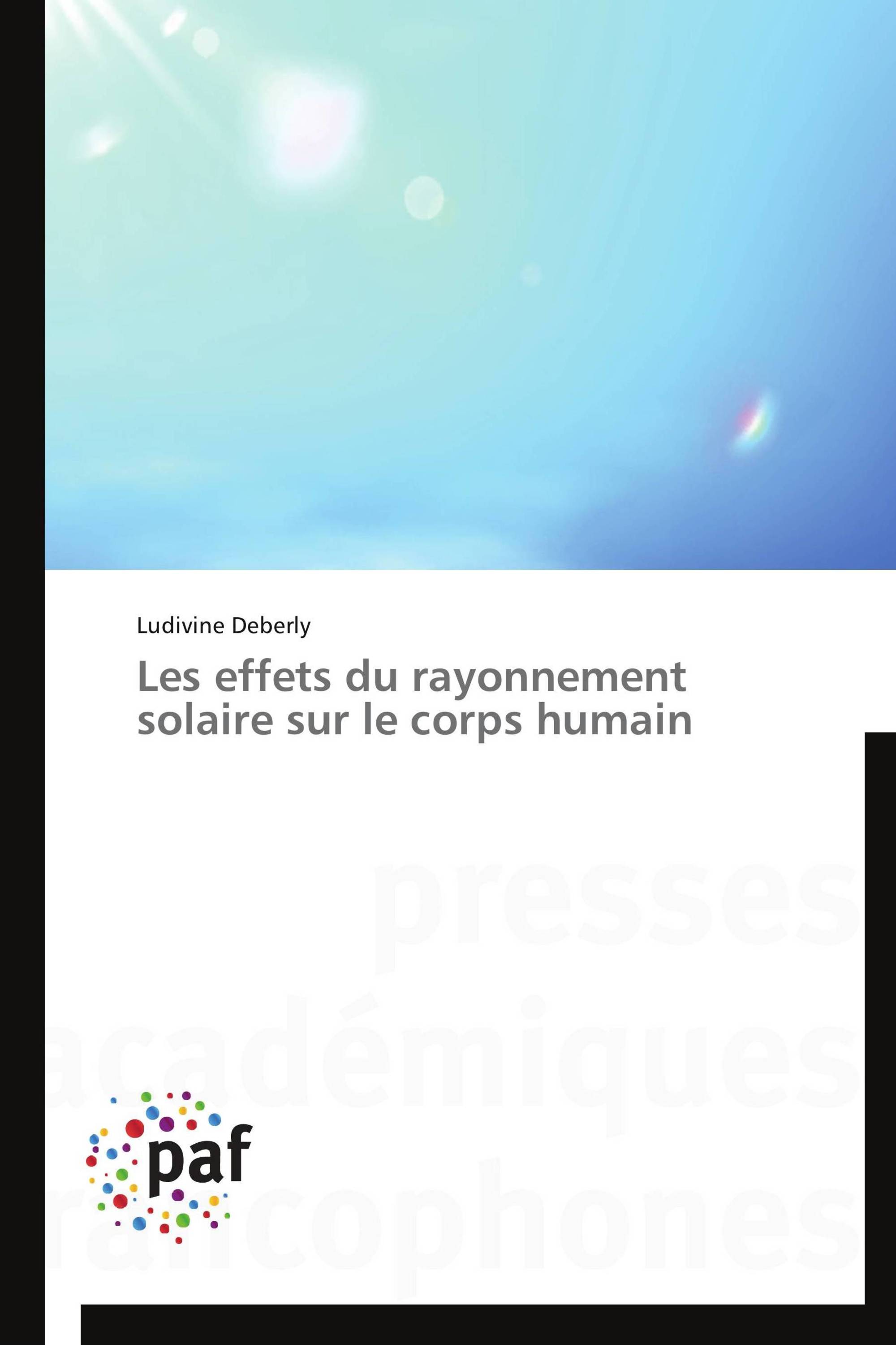 Les effets du rayonnement solaire sur le corps humain