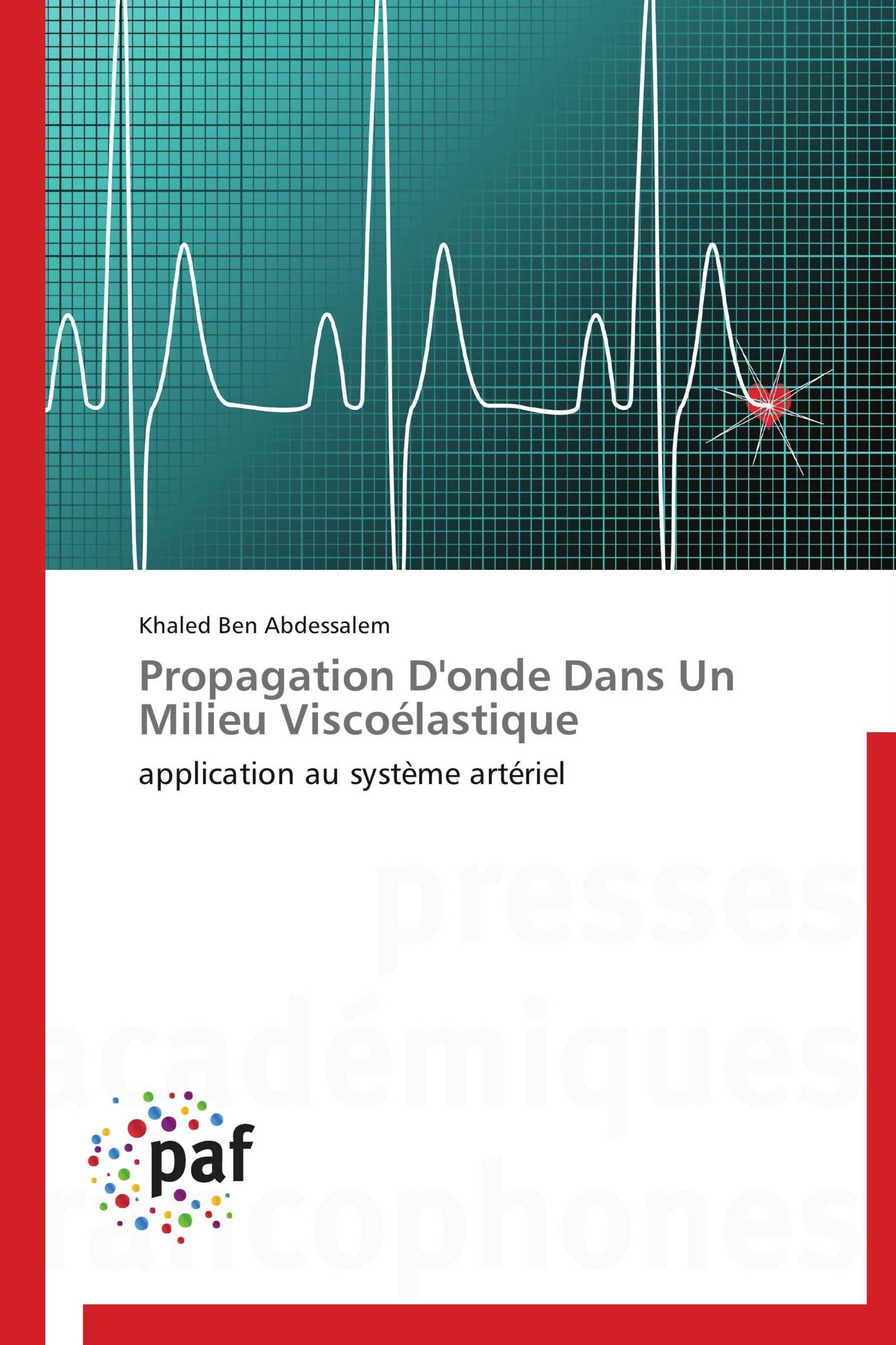 Propagation D'onde Dans Un Milieu Viscoélastique