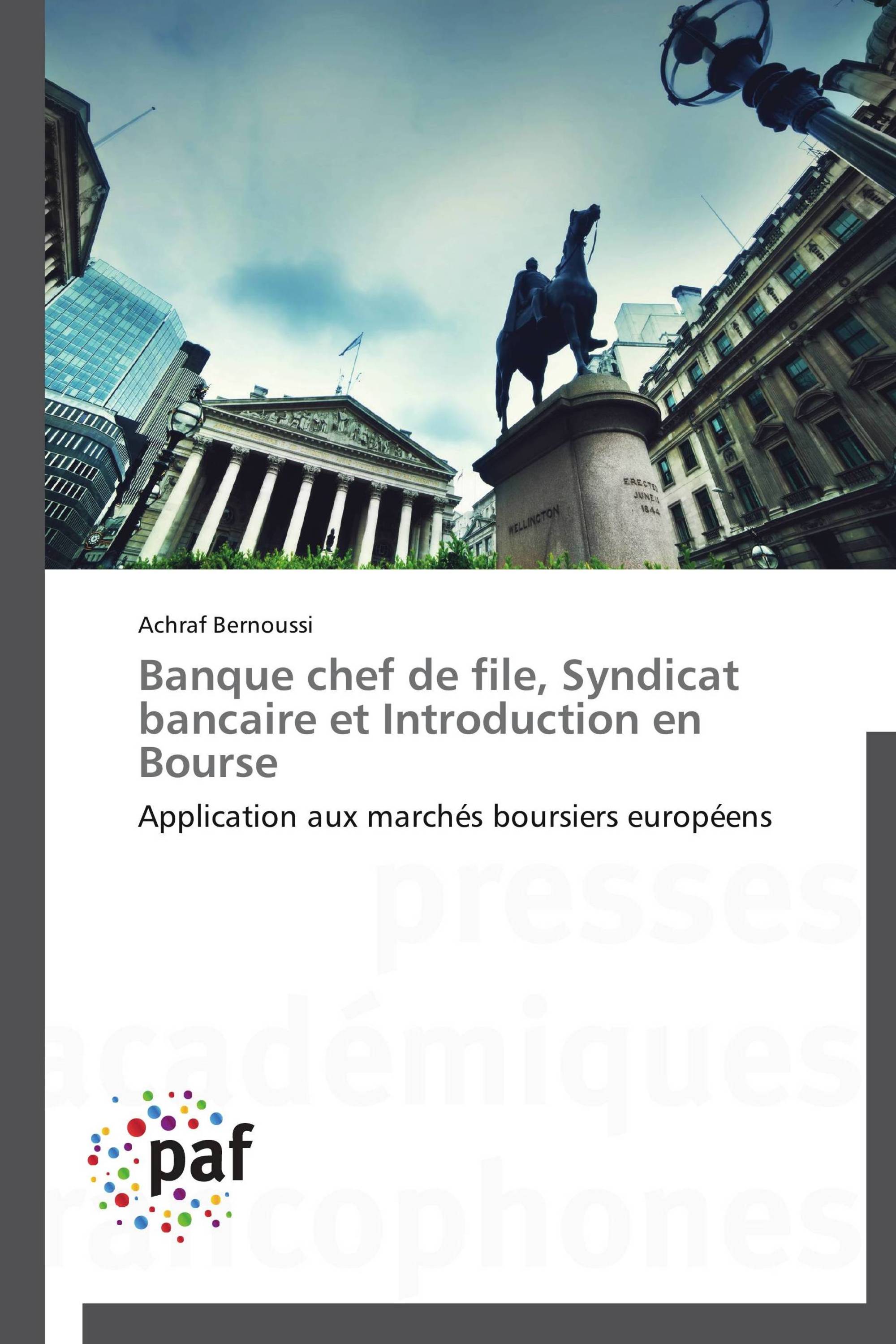 Banque chef de file, Syndicat bancaire et Introduction en Bourse