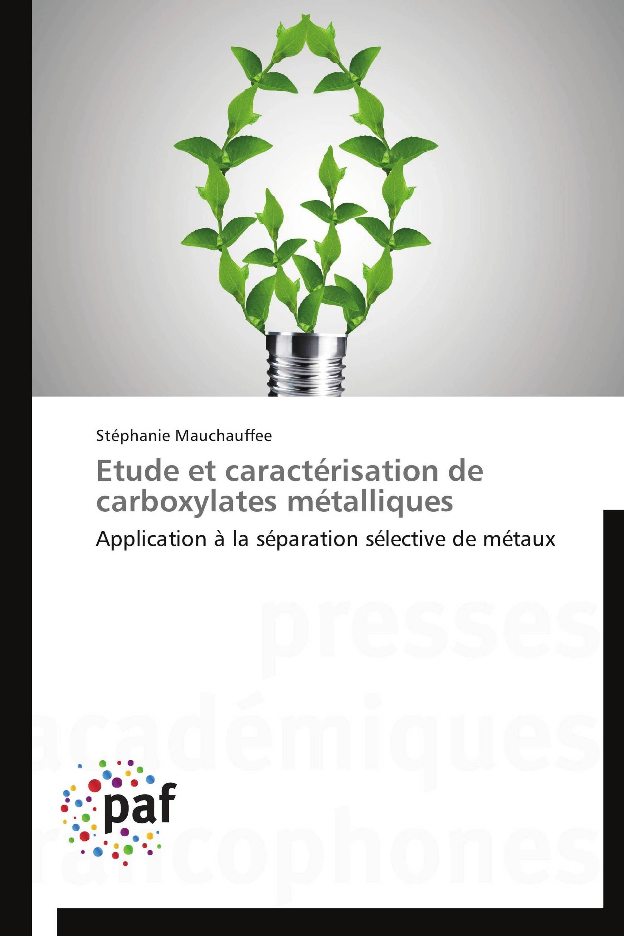 Etude et caractérisation de carboxylates métalliques