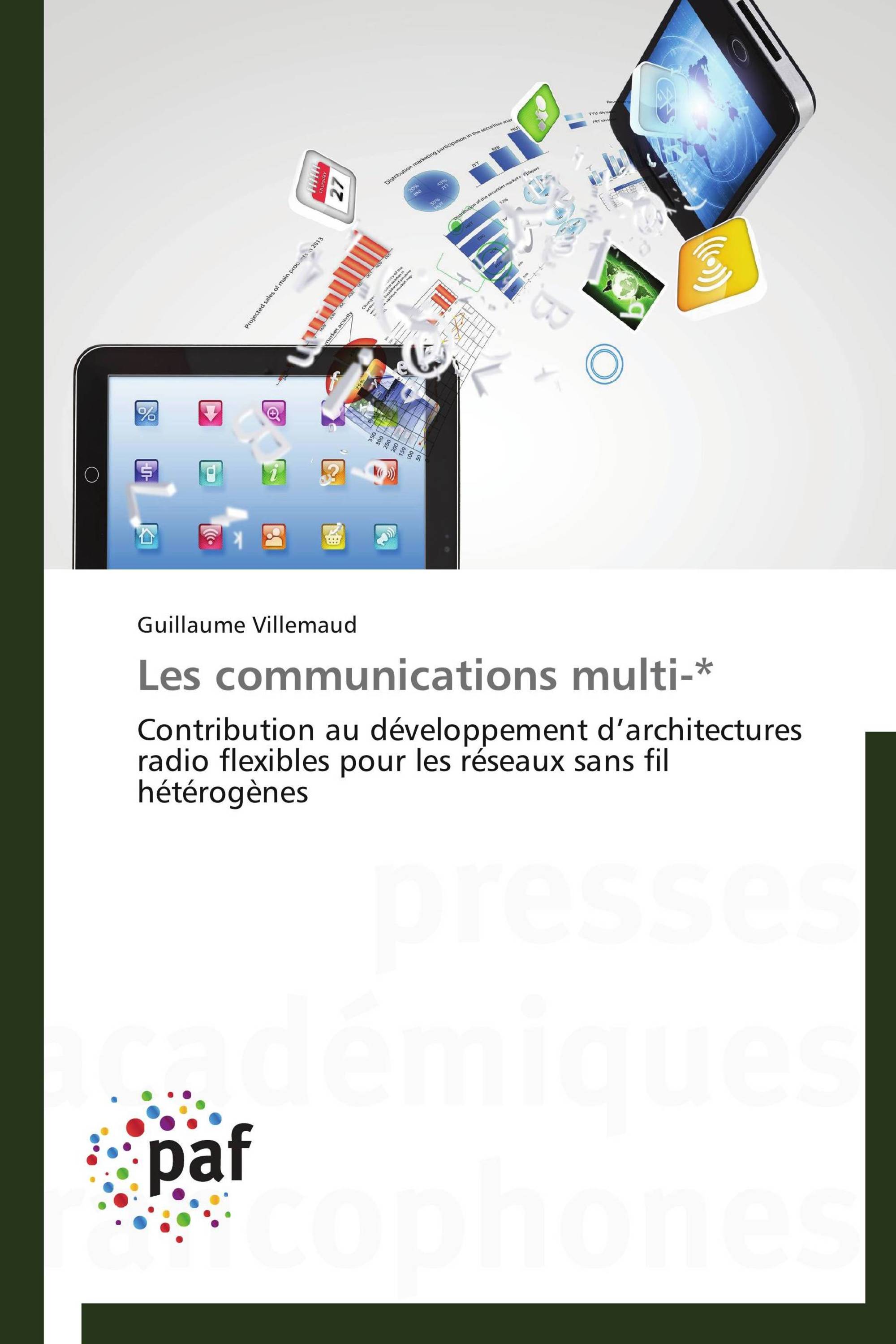 Les communications multi-*