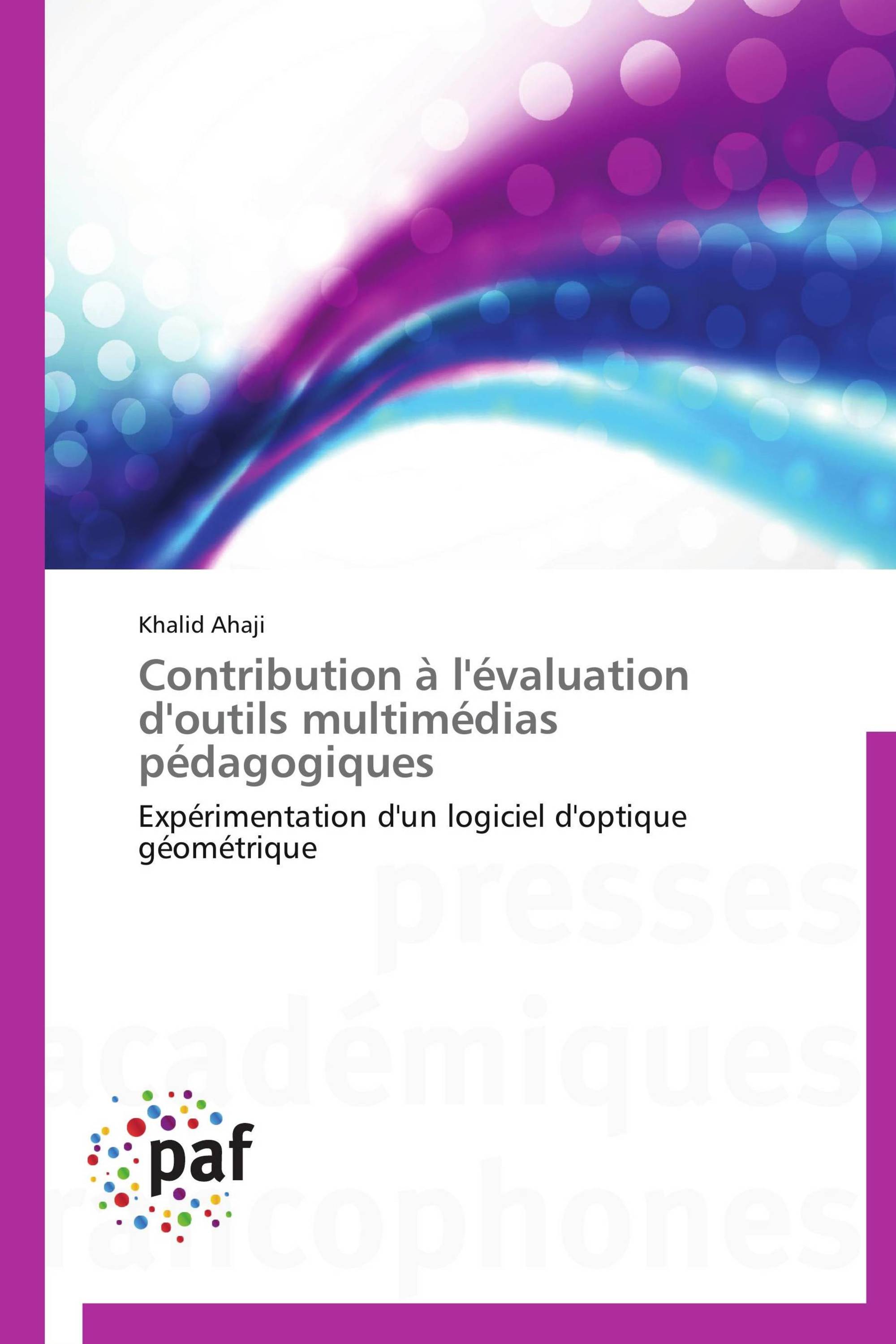 Contribution à l'évaluation d'outils multimédias pédagogiques