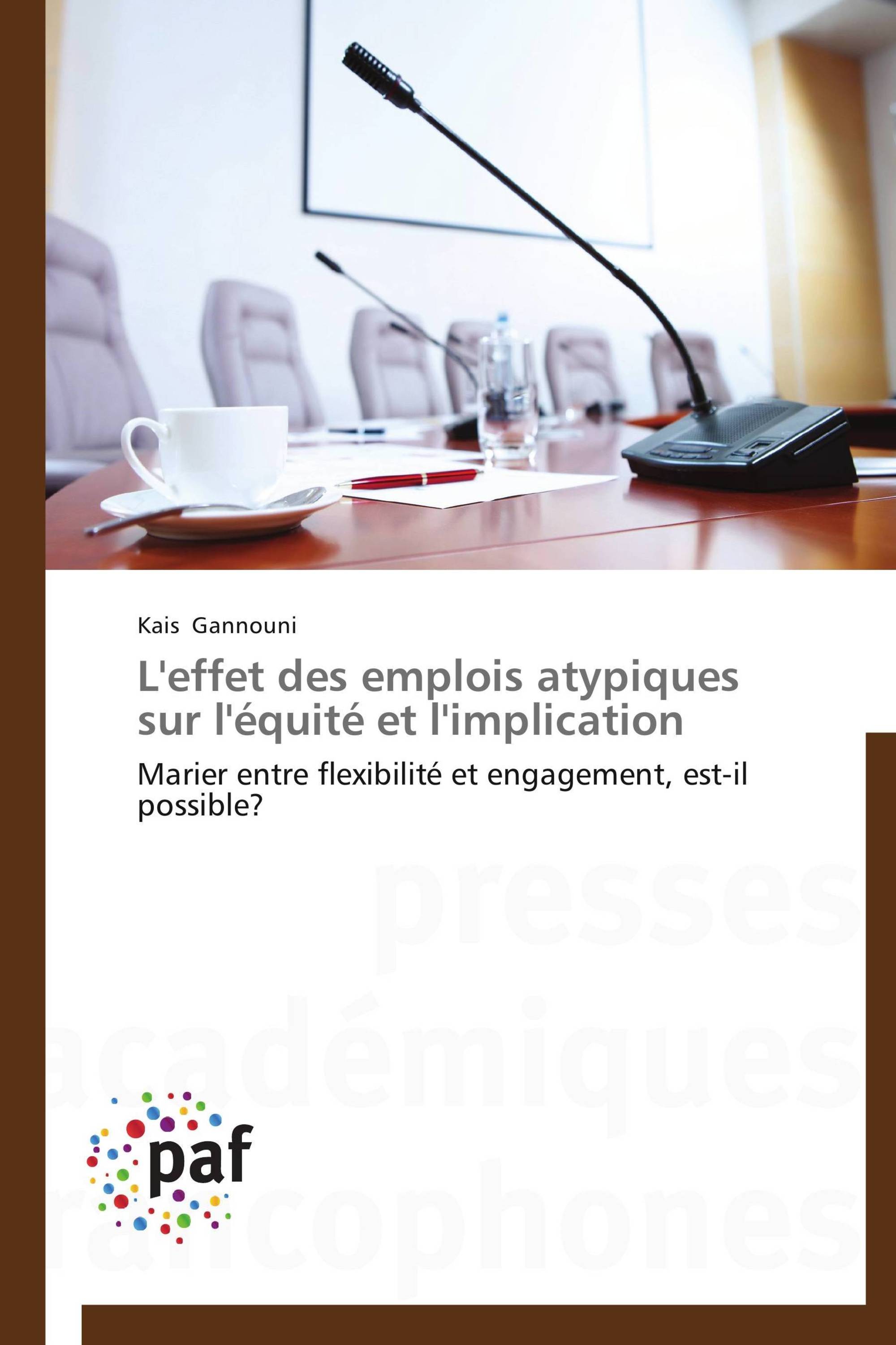 L'effet des emplois atypiques sur l'équité et l'implication