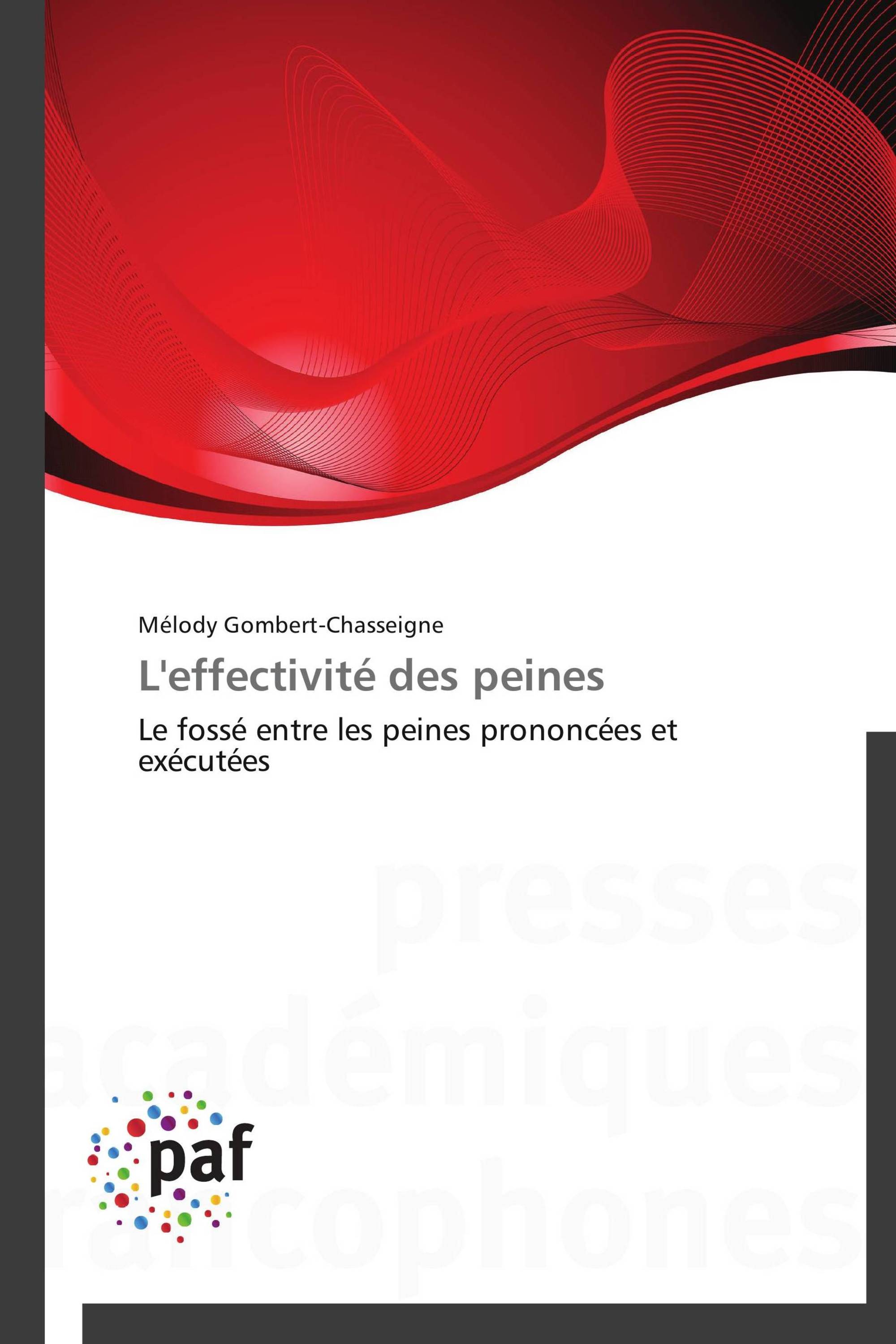 L'effectivité des peines