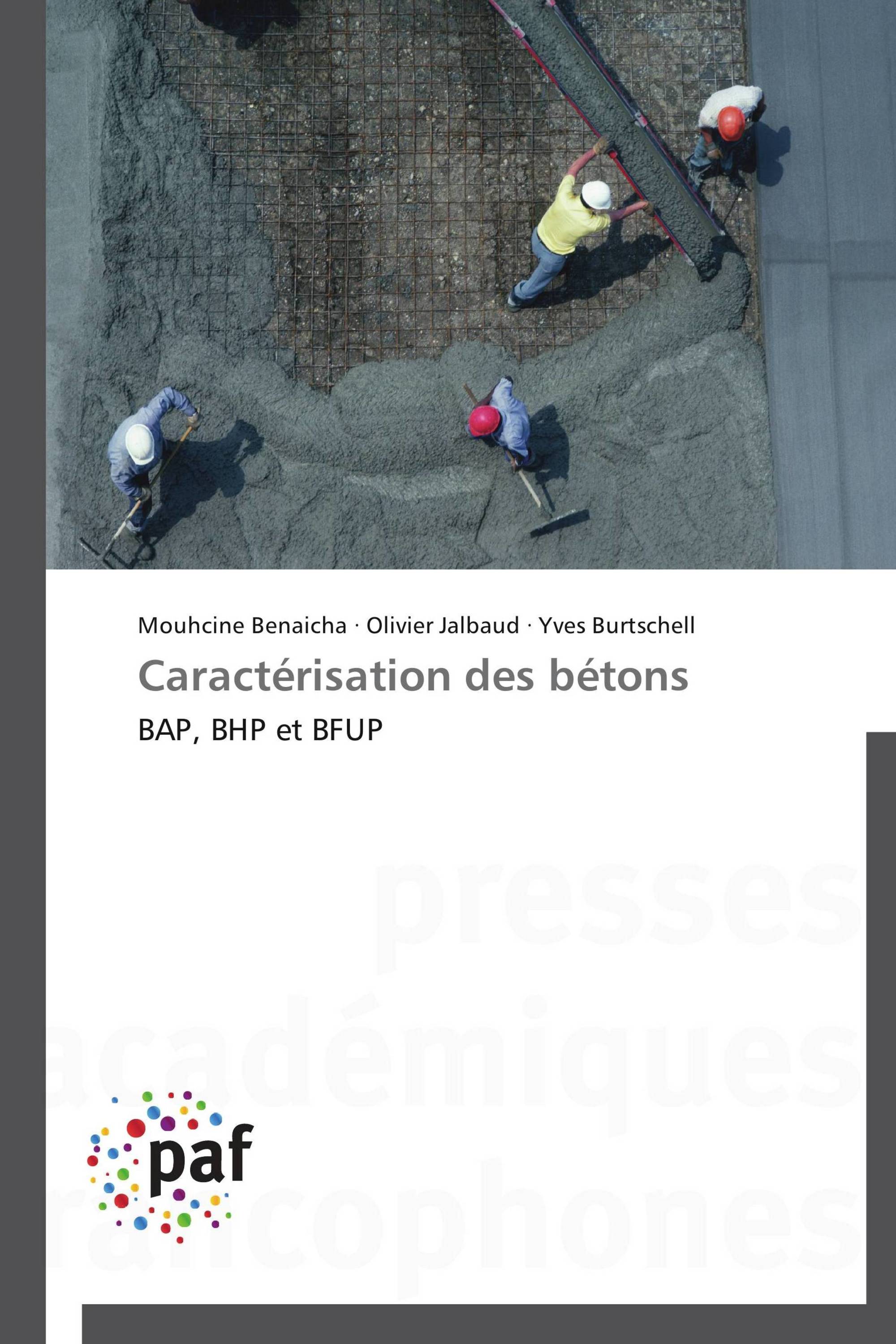 Caractérisation des bétons