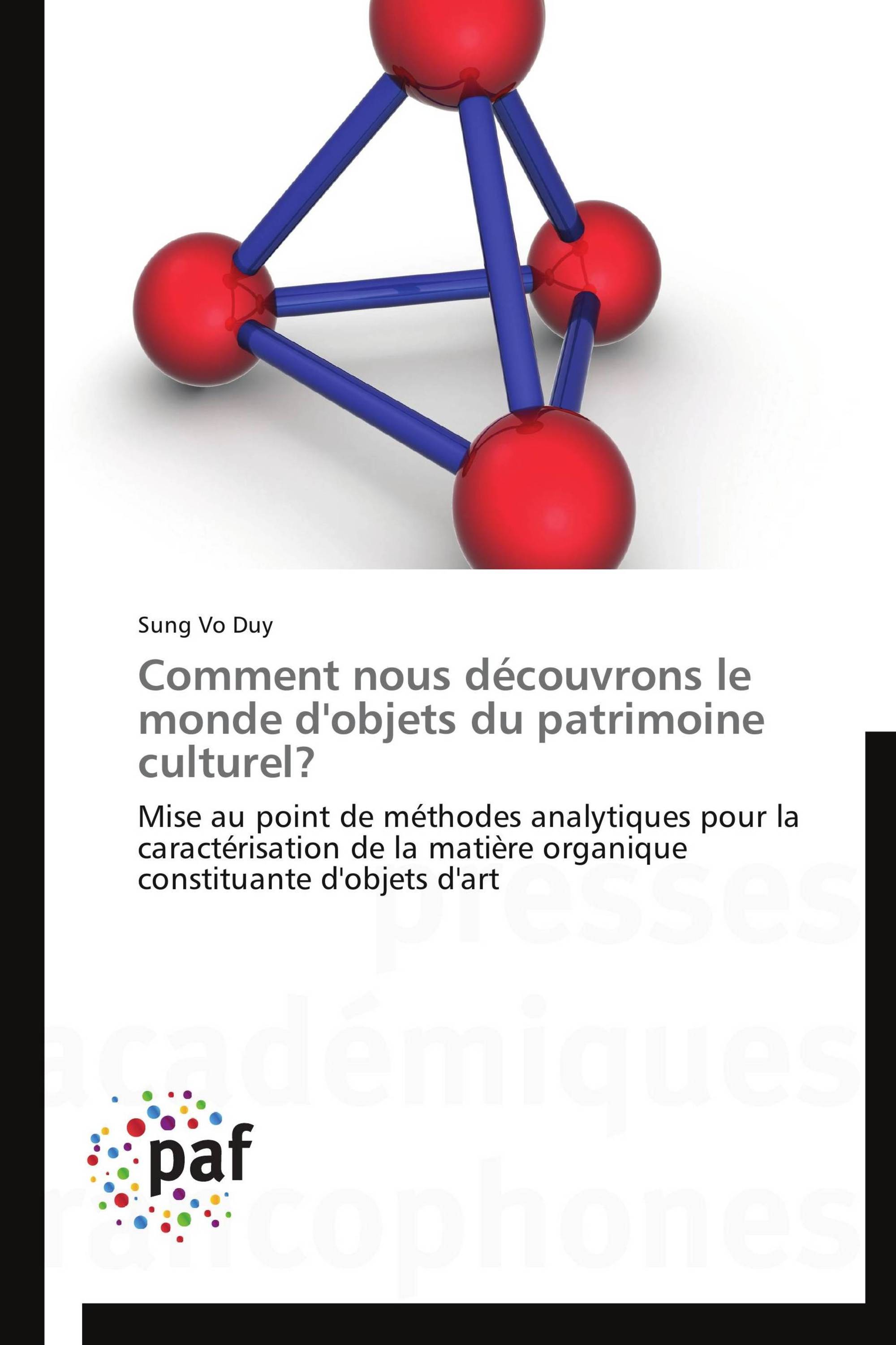 Comment nous découvrons le monde d'objets du patrimoine culturel?