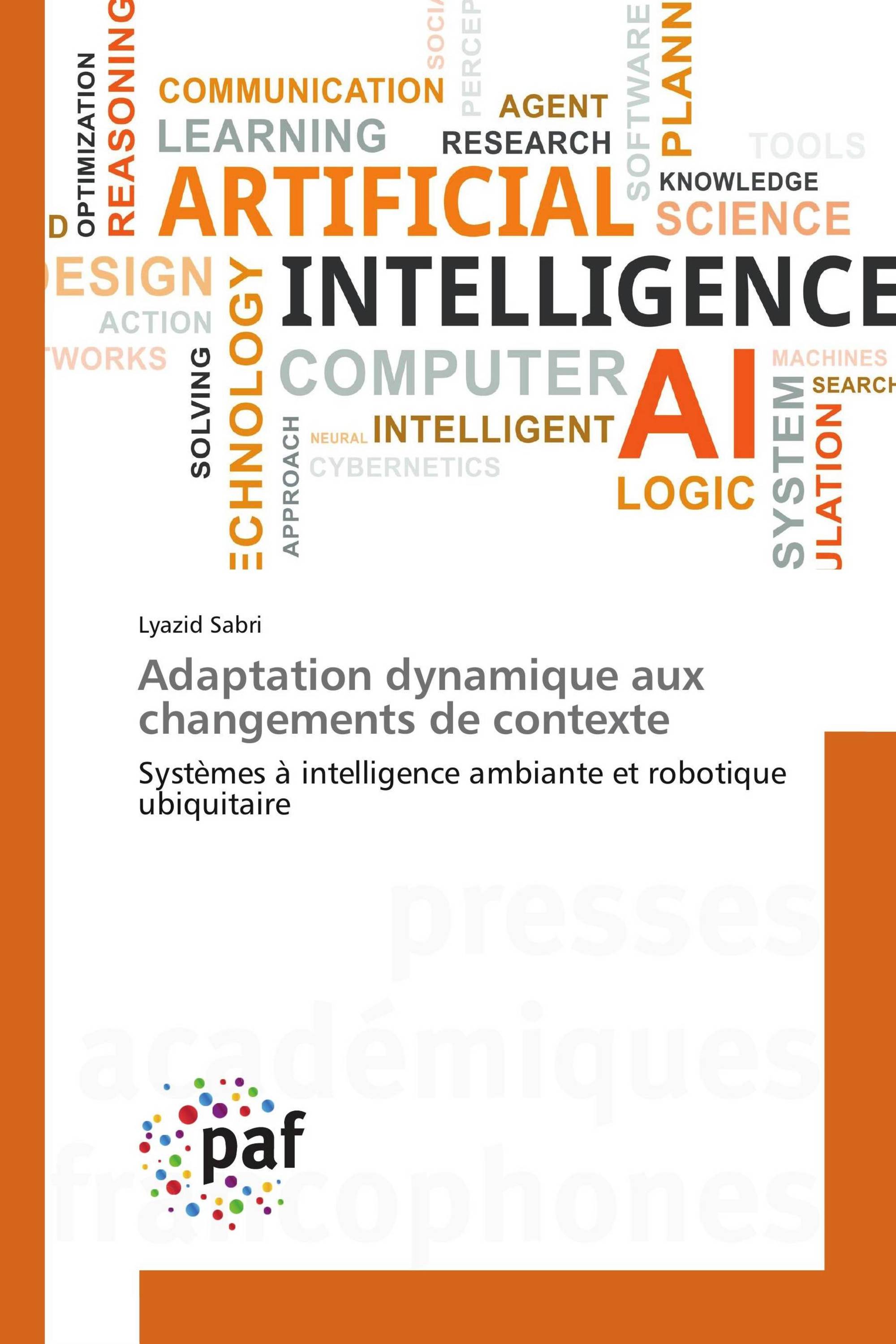 Adaptation dynamique aux changements de contexte