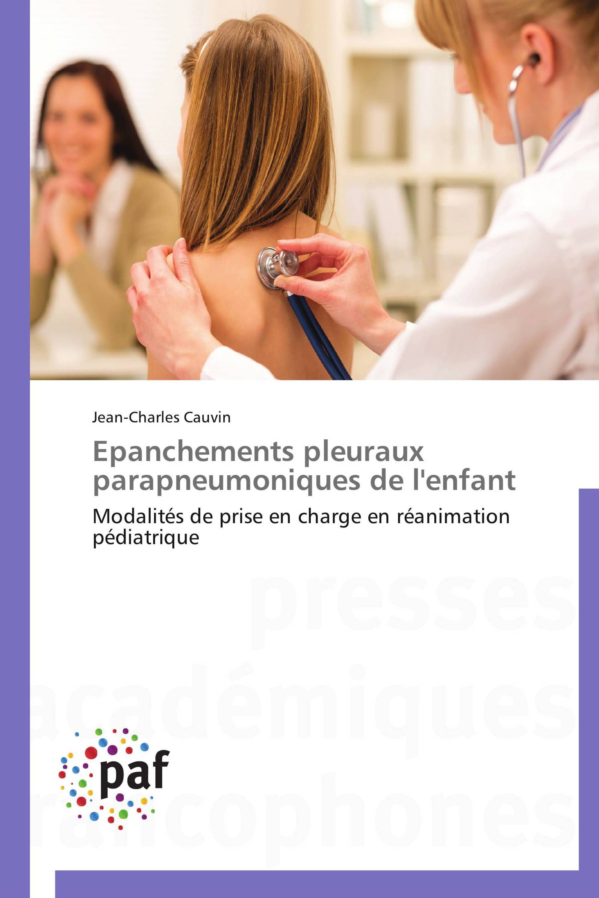 Epanchements pleuraux parapneumoniques de l'enfant