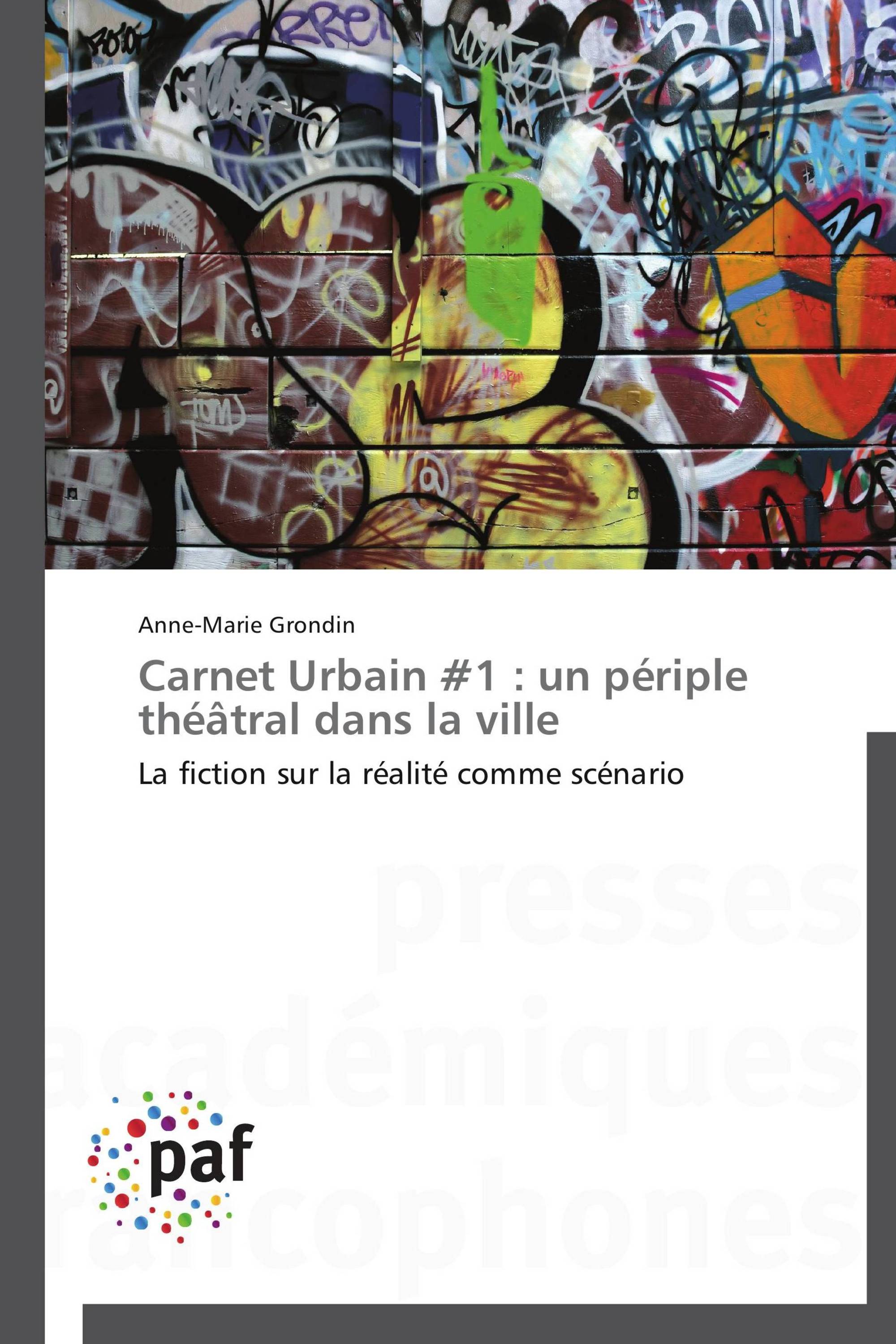 Carnet Urbain #1 : un périple théâtral dans la ville