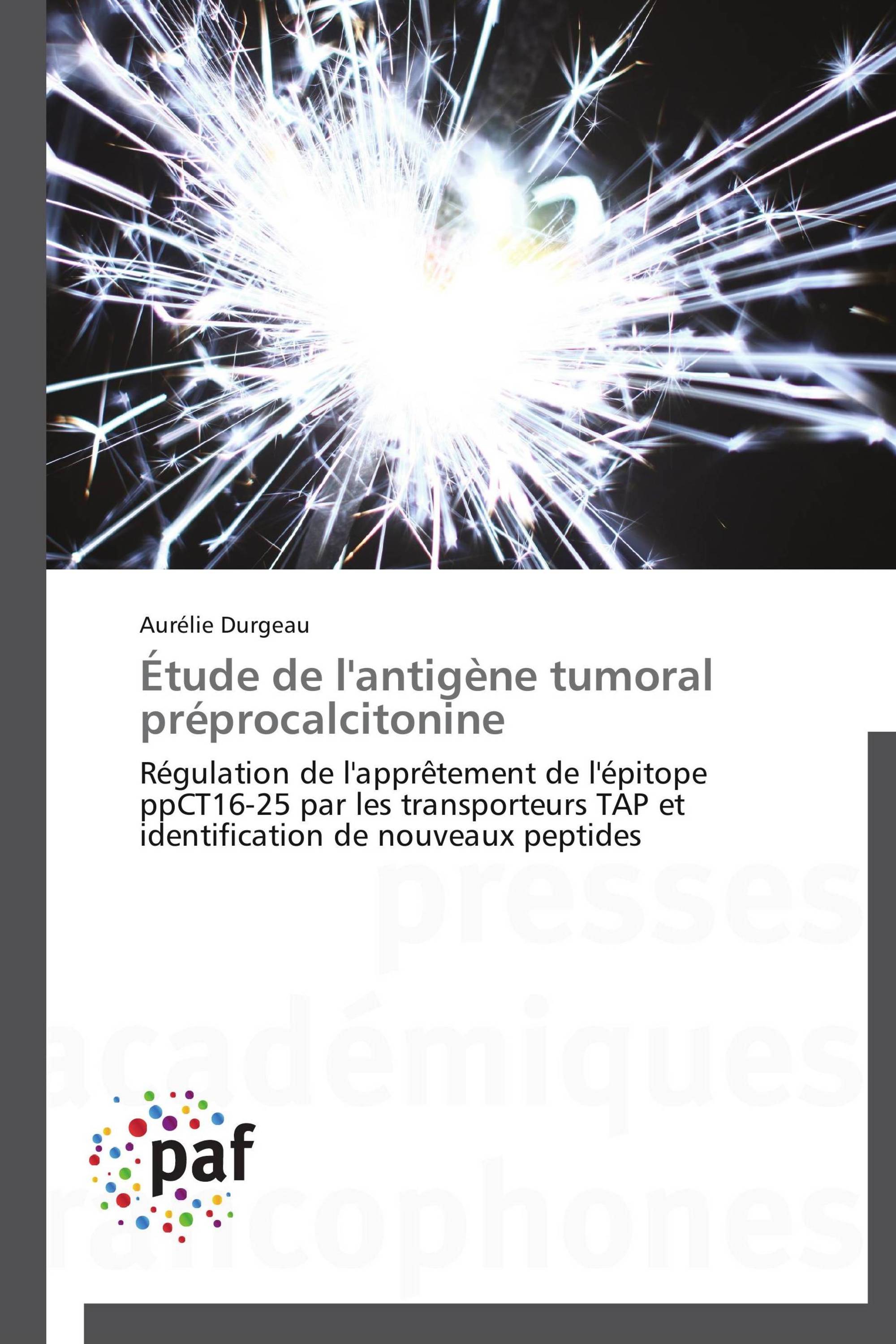 Étude de l'antigène tumoral préprocalcitonine