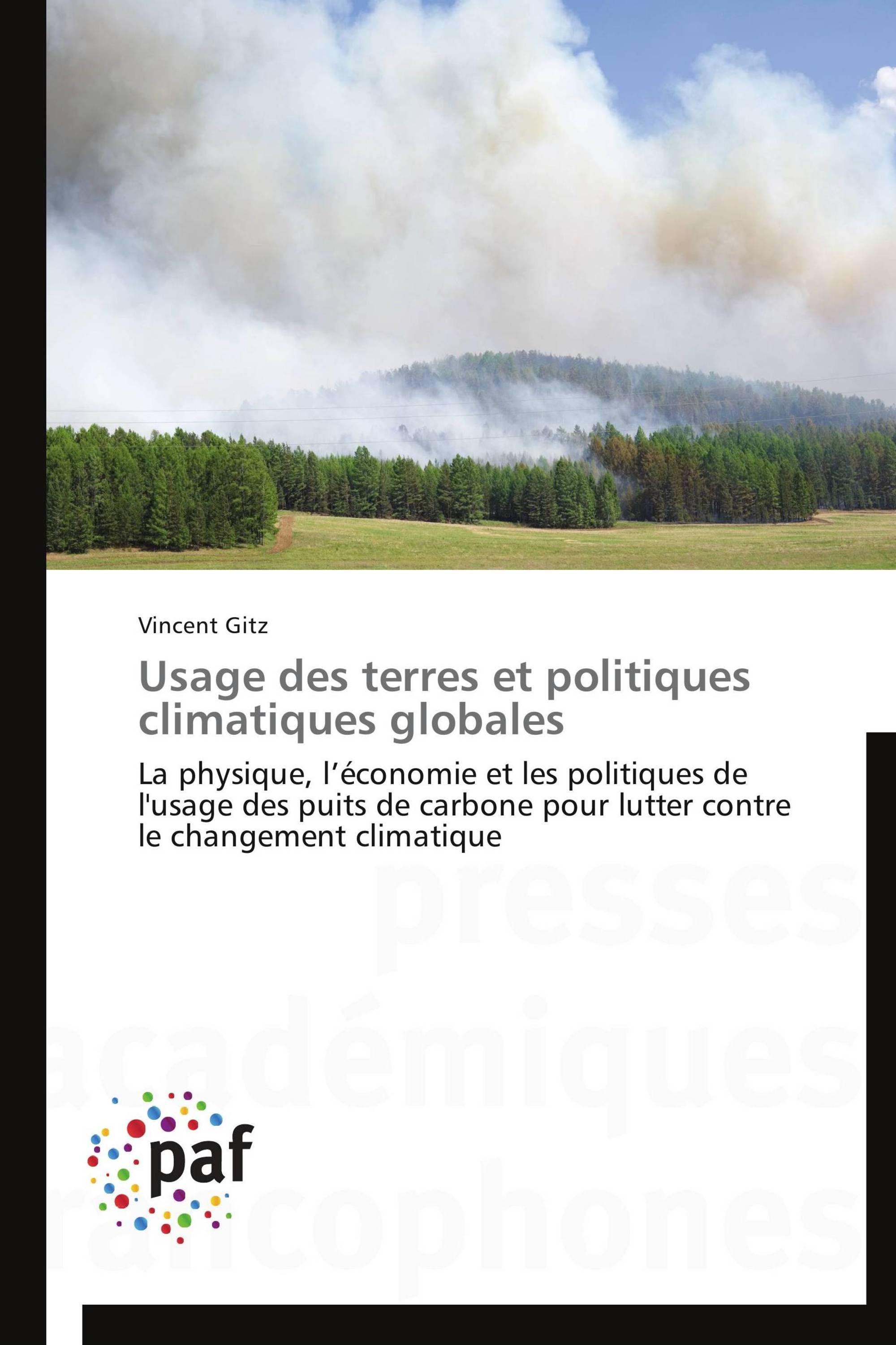 Usage des terres et politiques climatiques globales