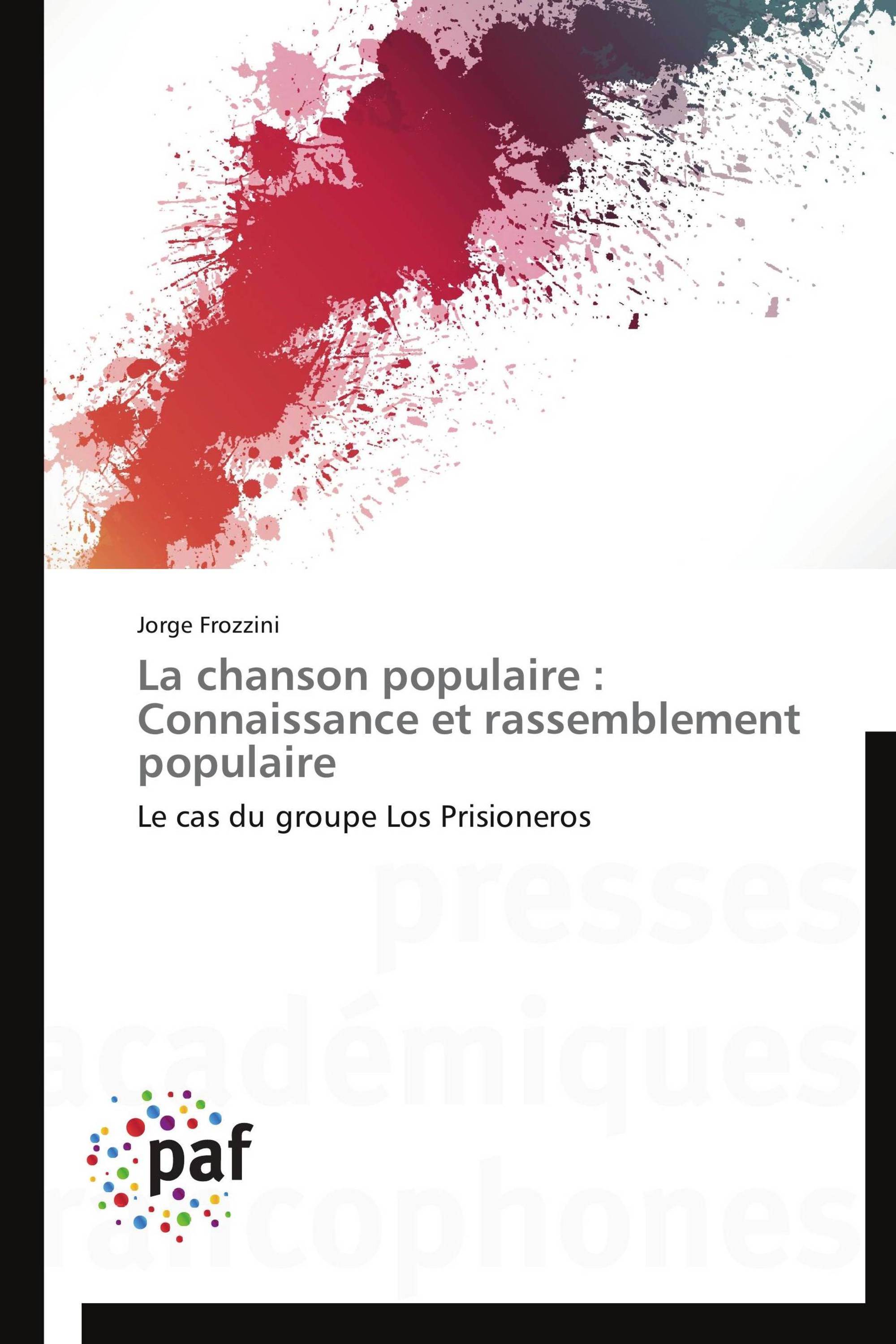 La chanson populaire : Connaissance et rassemblement populaire