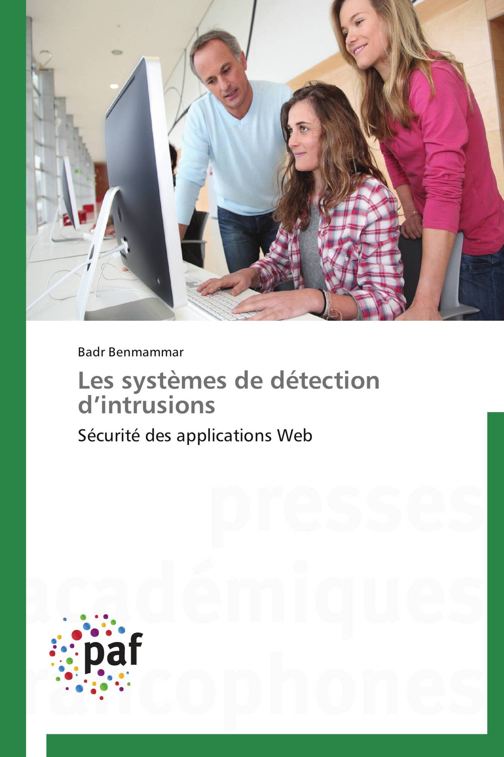 Les systèmes de détection d’intrusions