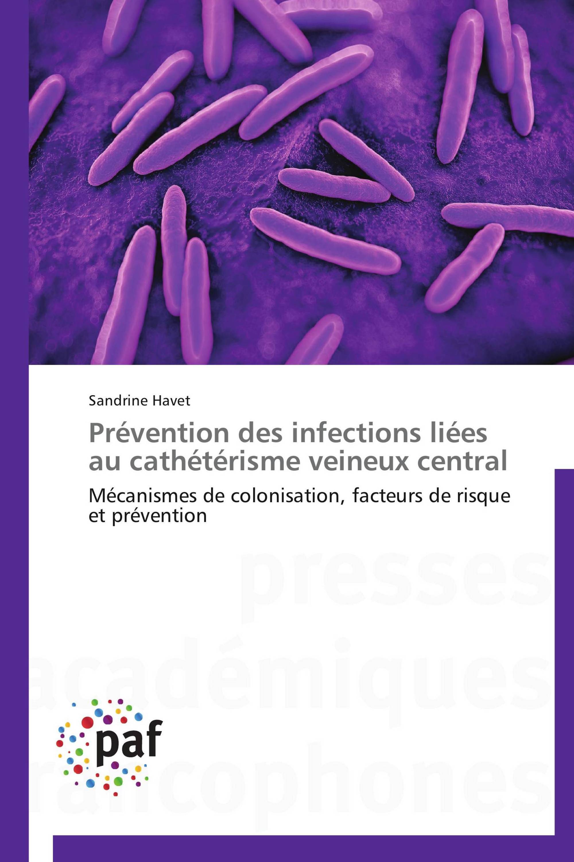 Prévention des infections liées au cathétérisme veineux central