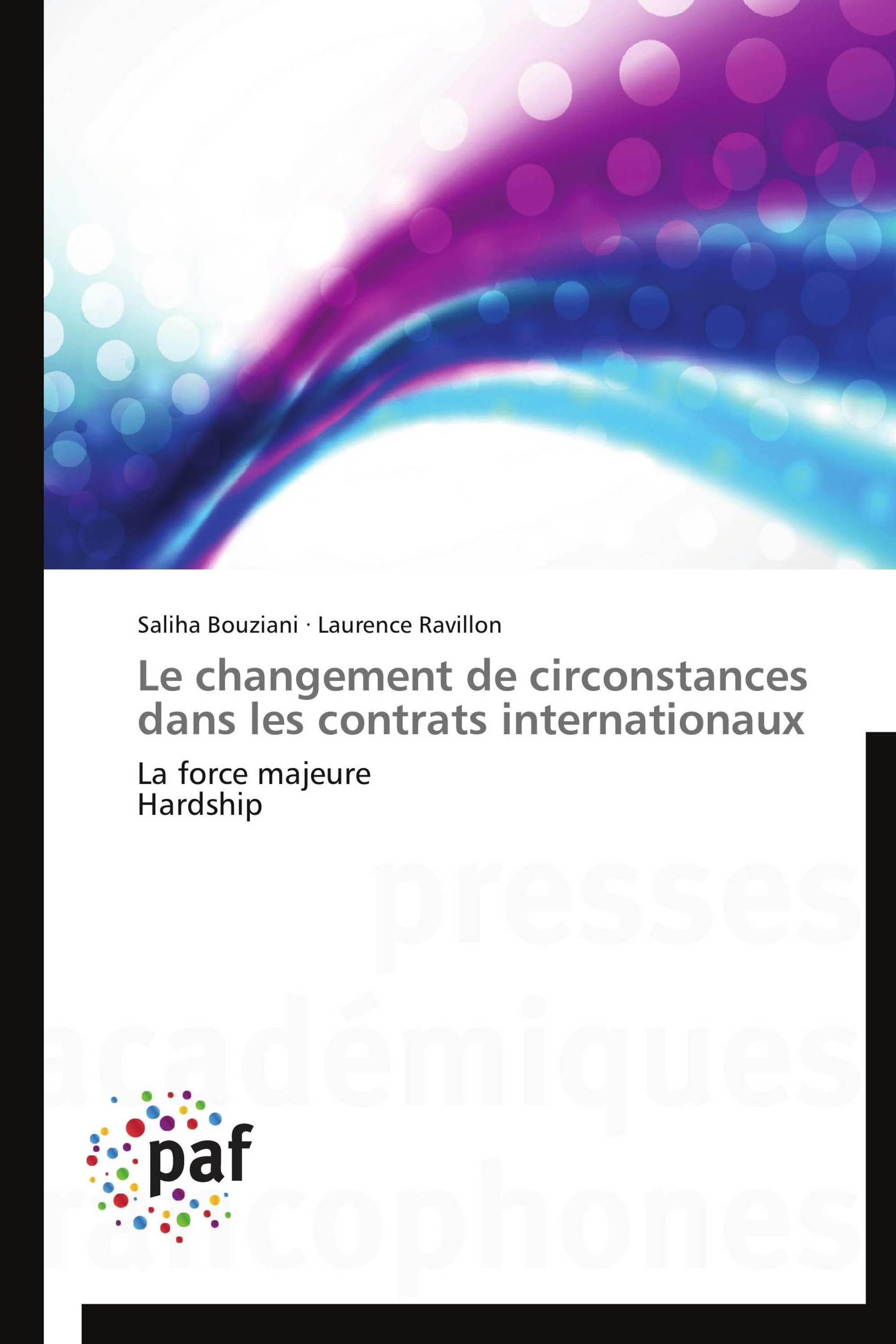 Le changement de circonstances dans les contrats internationaux