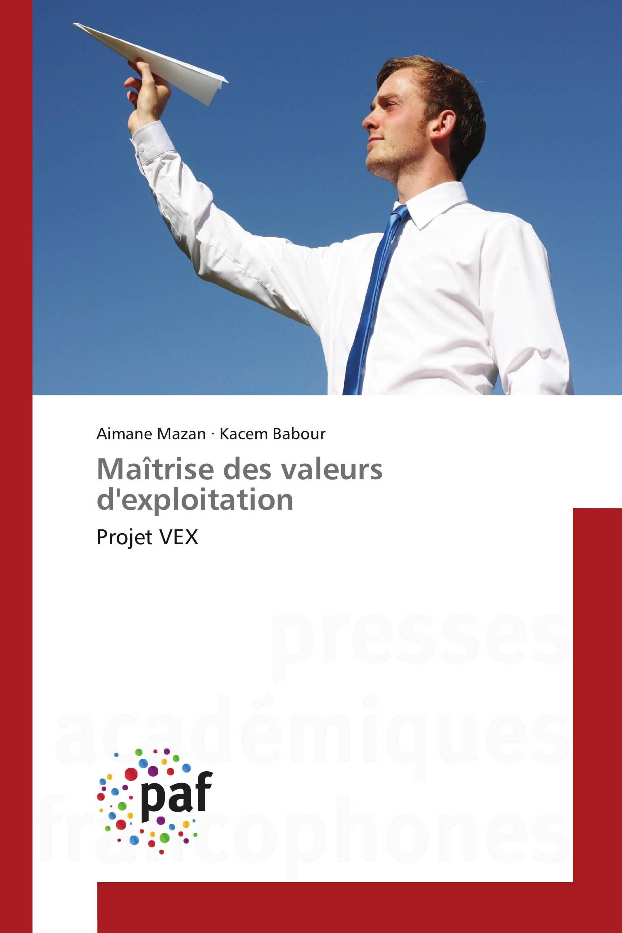 Maîtrise des valeurs d'exploitation