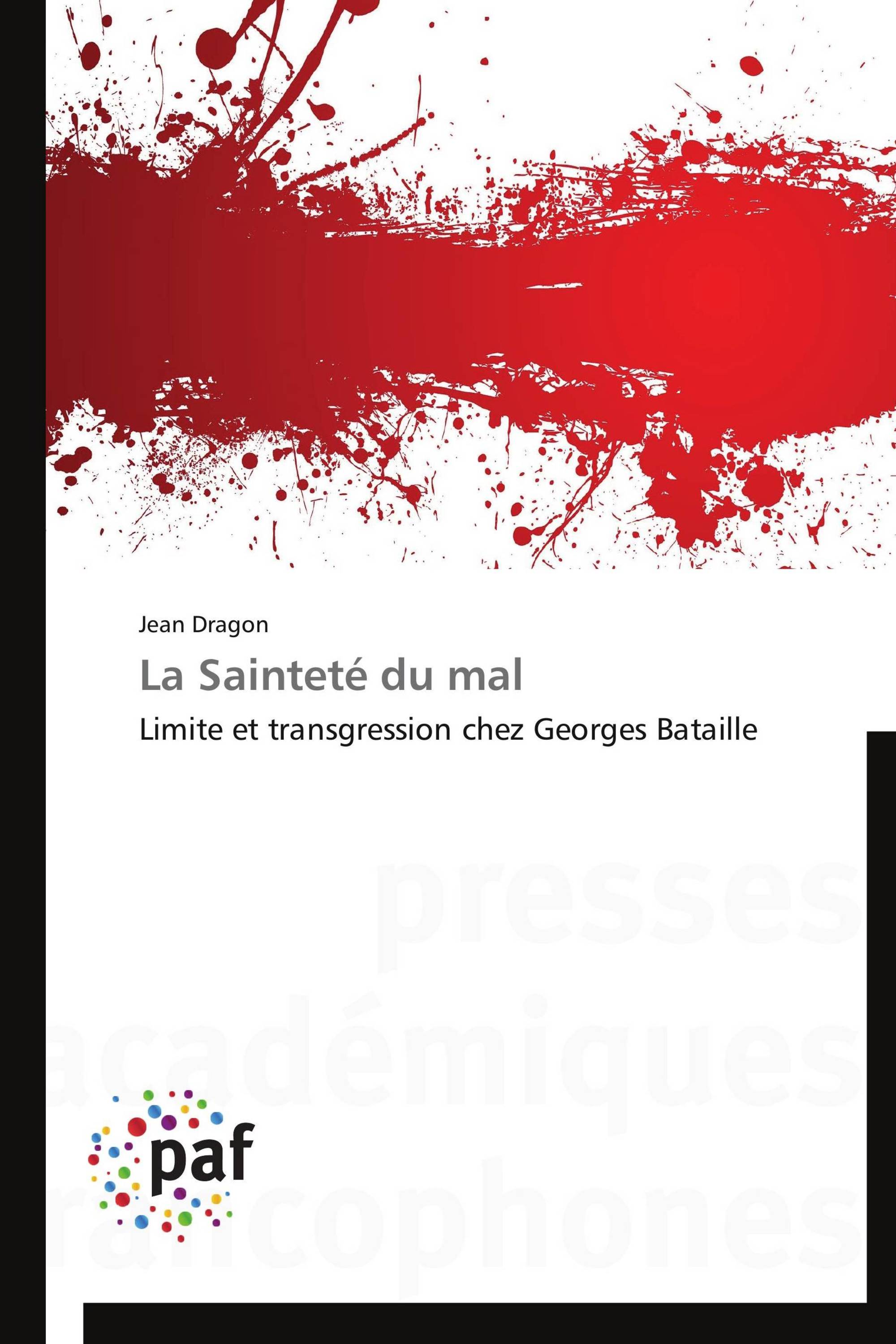 La Sainteté du mal