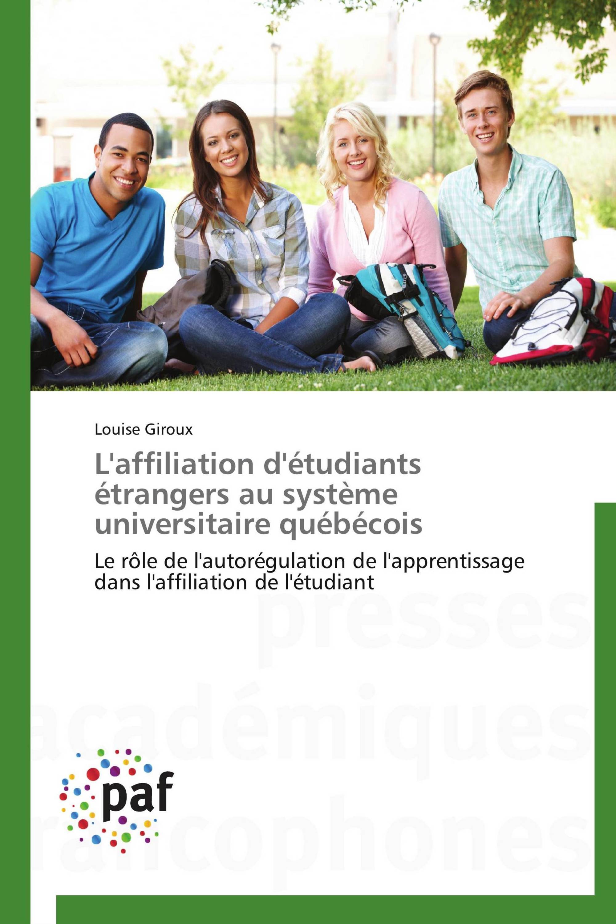 L'affiliation d'étudiants étrangers au système universitaire québécois