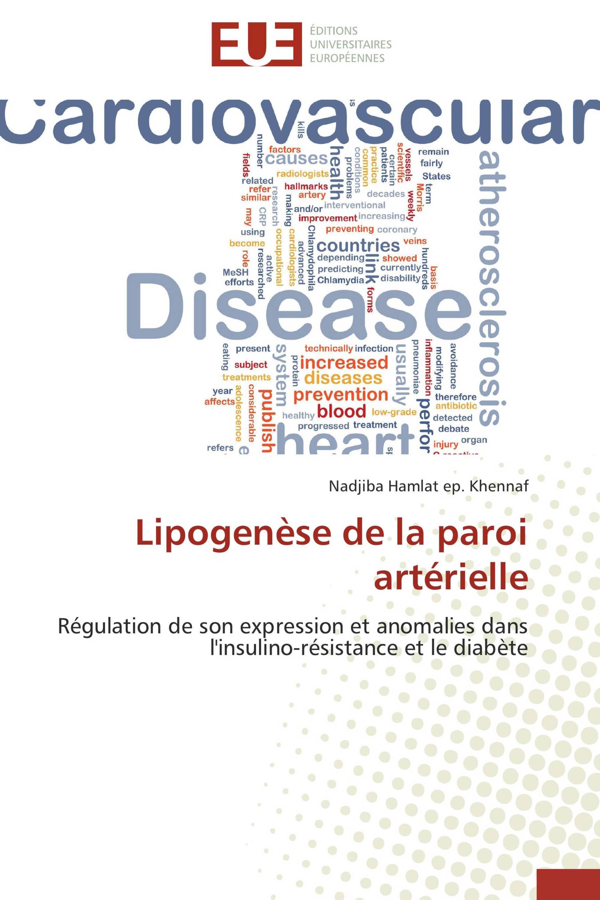 Lipogenèse de la paroi artérielle