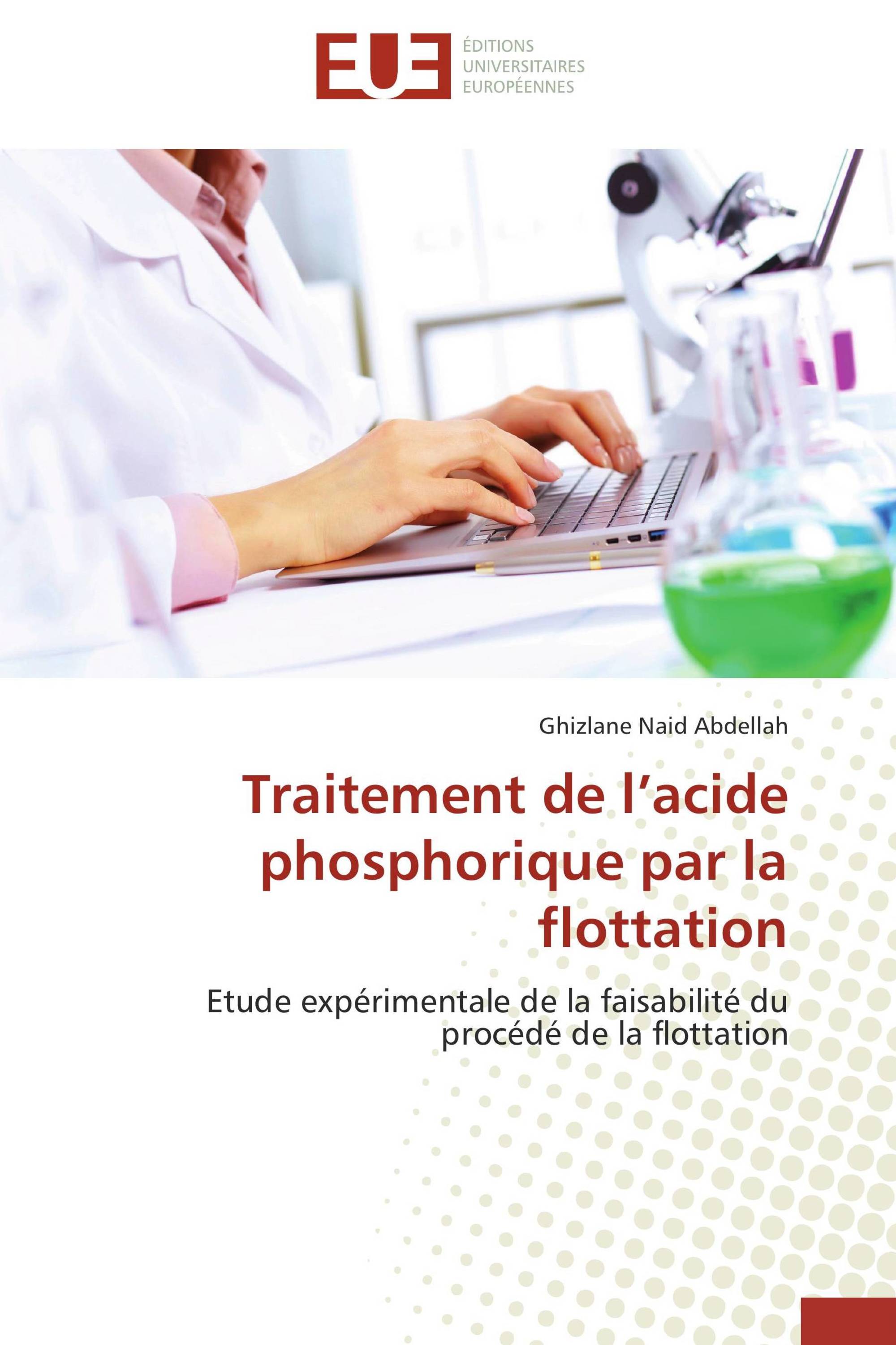 Traitement de l’acide phosphorique par la flottation