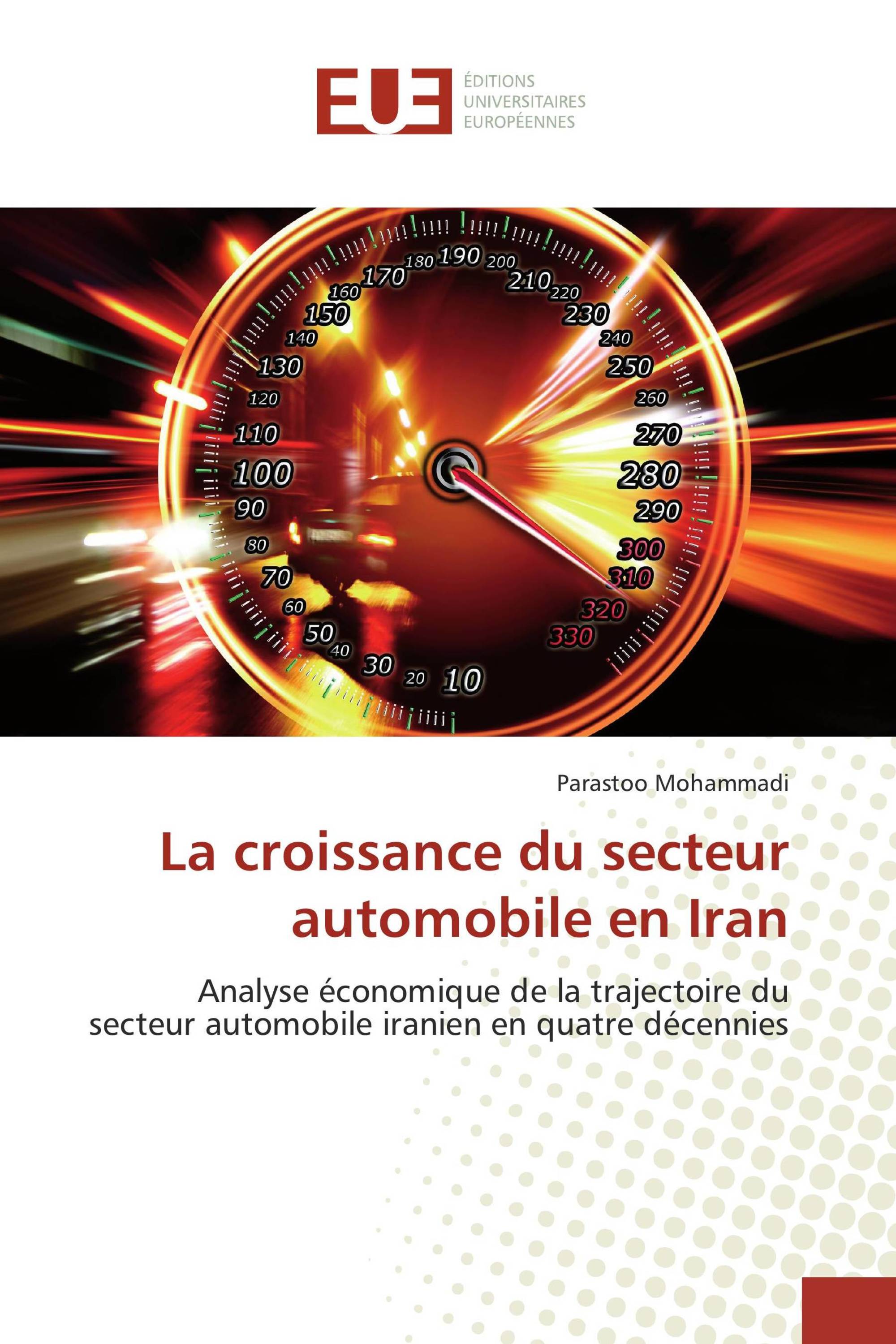 La croissance du secteur automobile en Iran