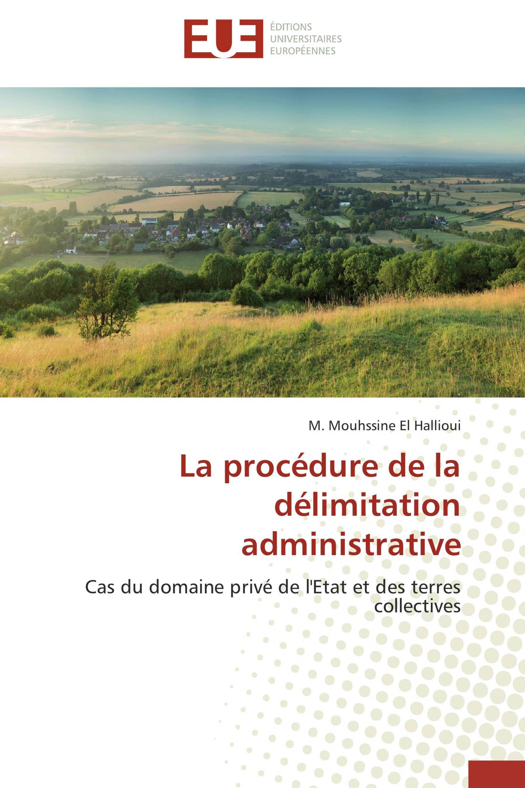 La procédure de la délimitation administrative