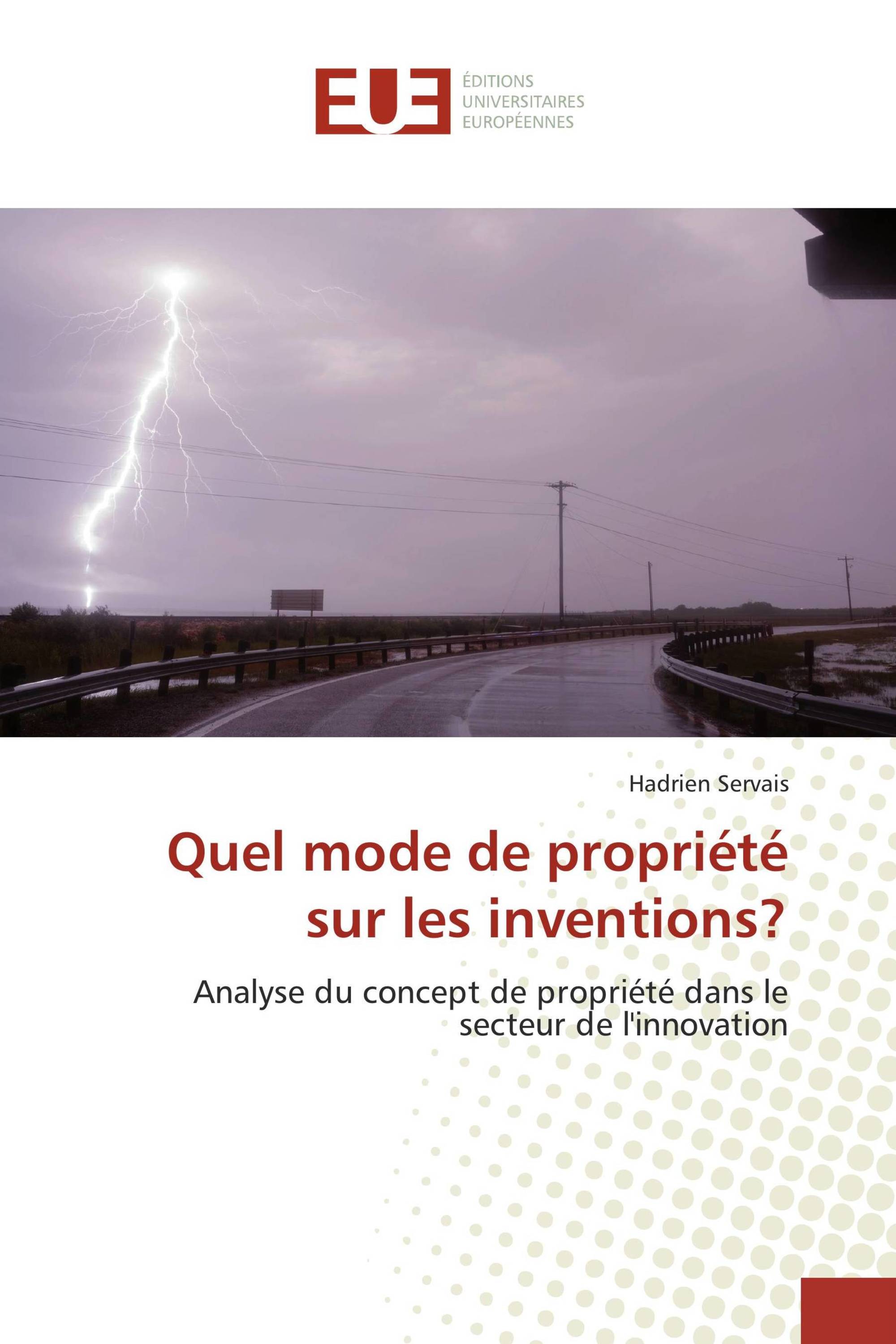 Quel mode de propriété sur les inventions?