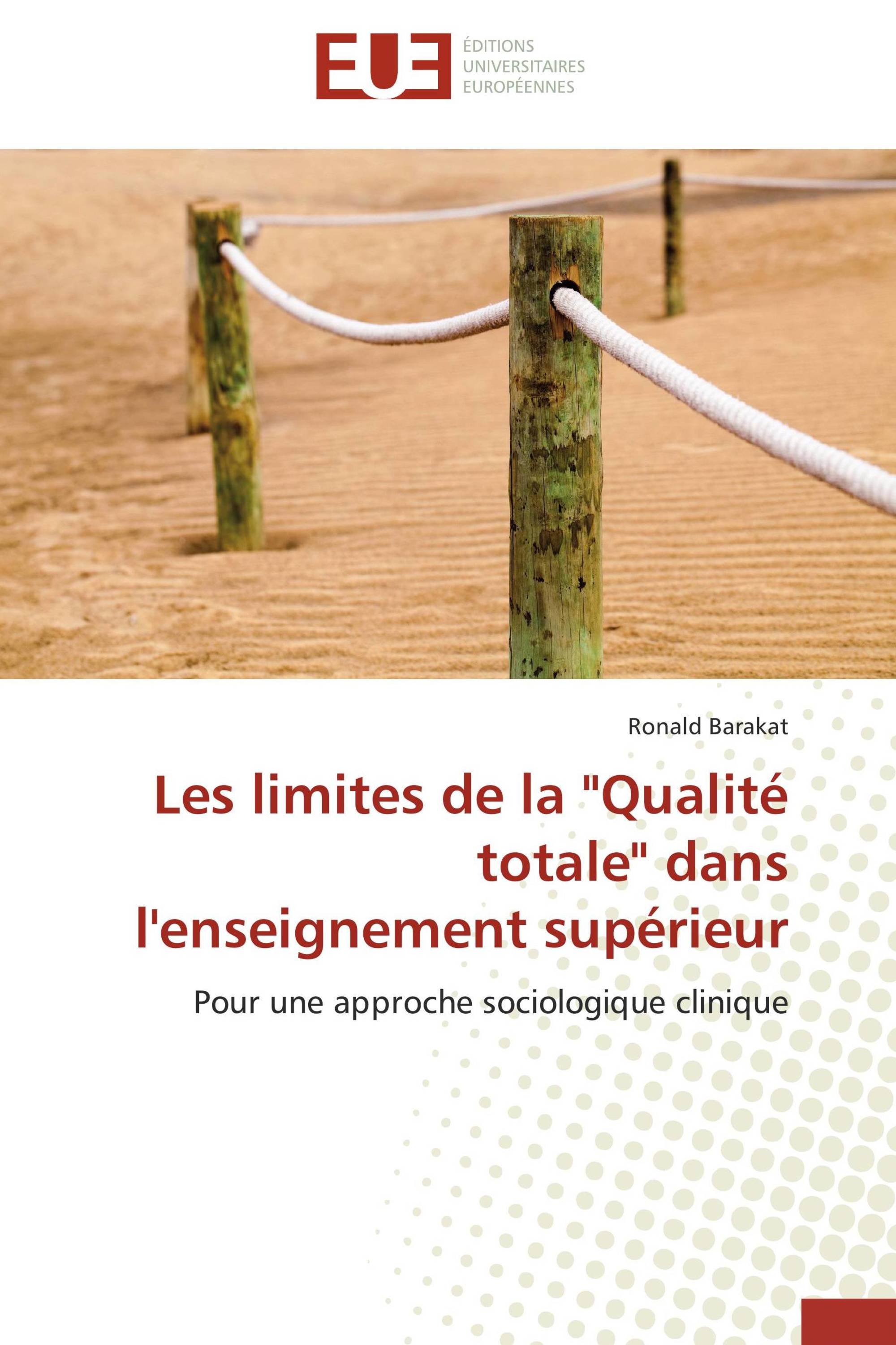 Les limites de la "Qualité totale" dans l'enseignement supérieur