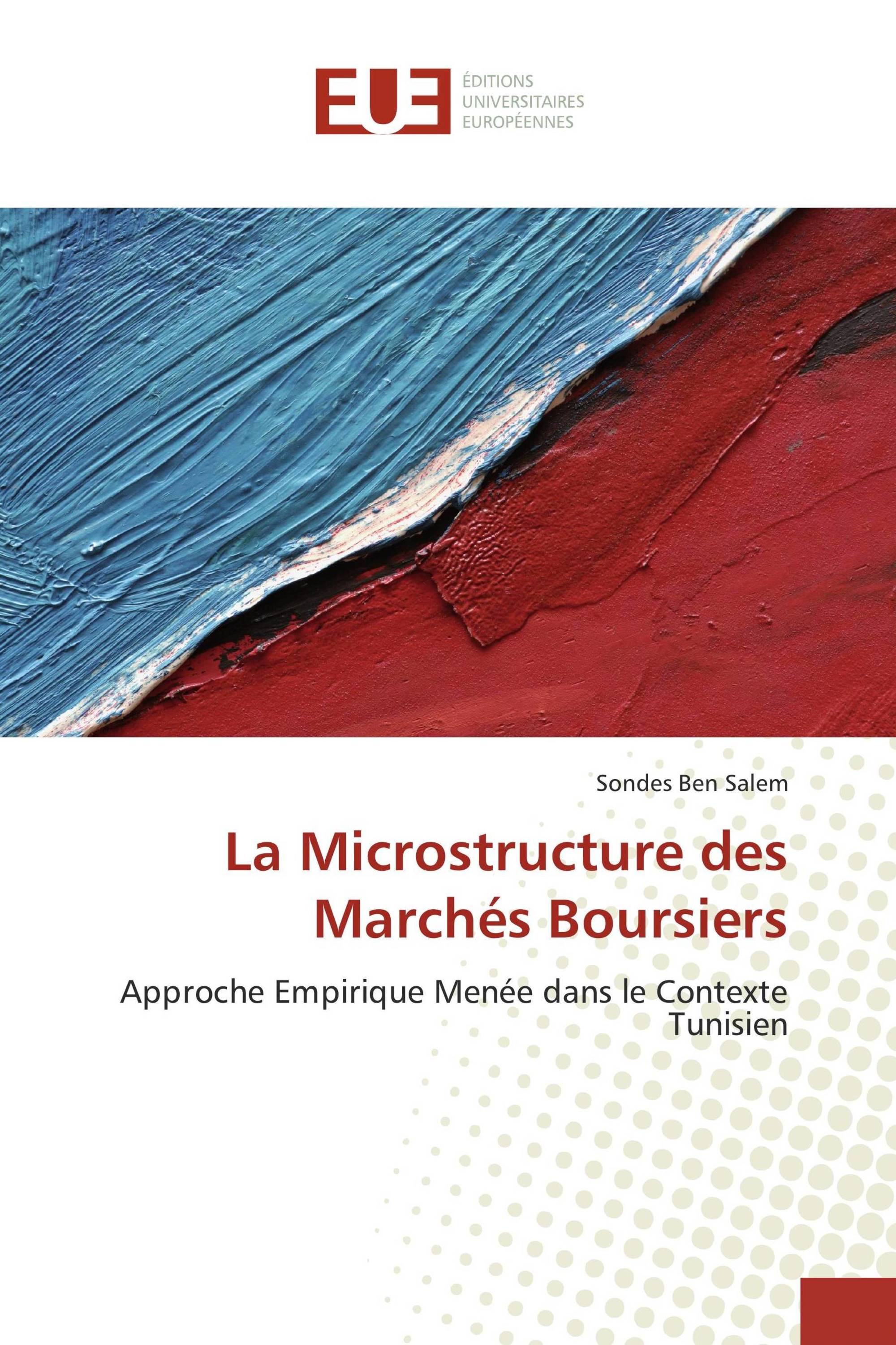 La Microstructure des Marchés Boursiers