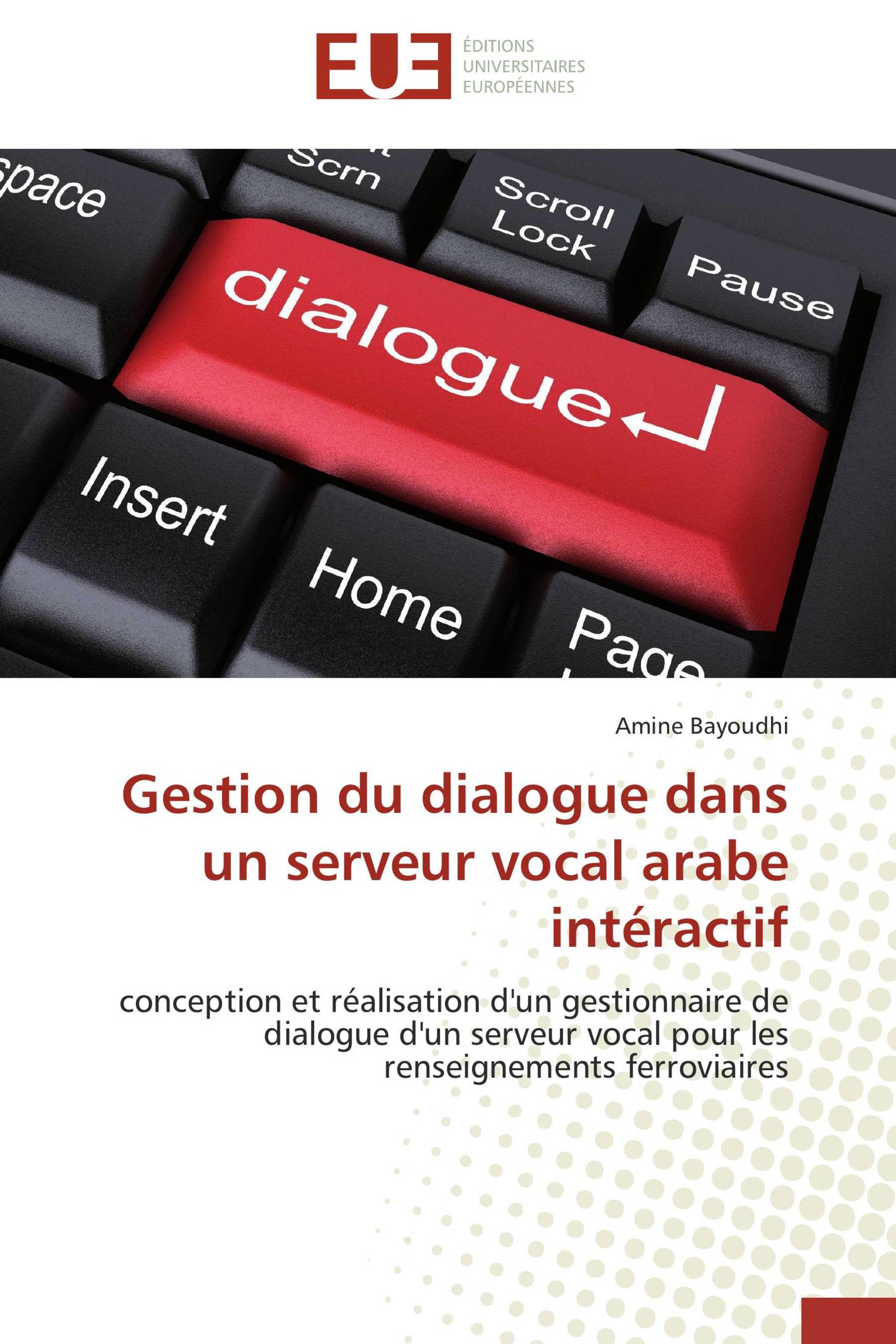 Gestion du dialogue dans un serveur vocal arabe intéractif