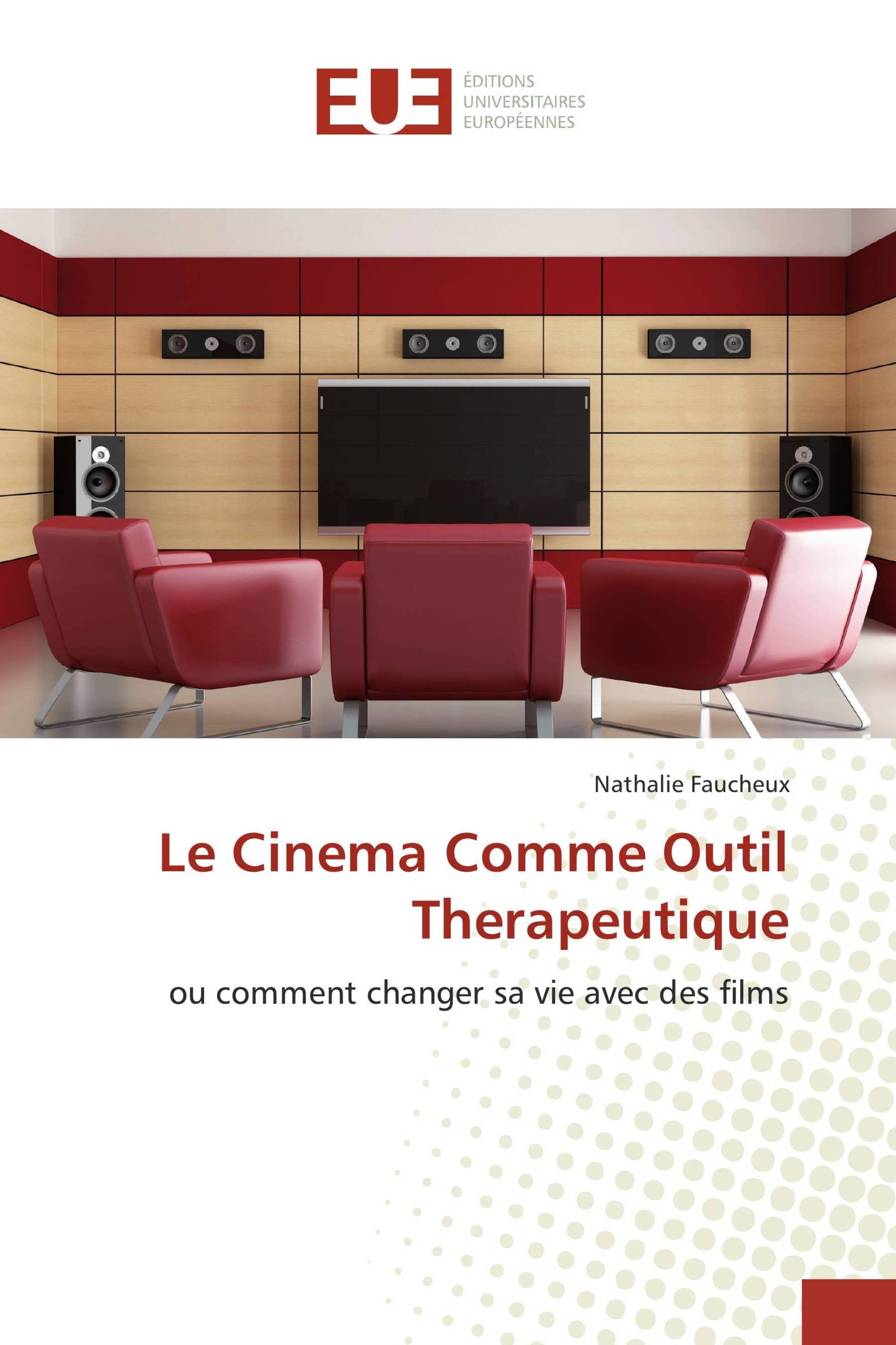 Le Cinema Comme Outil Therapeutique