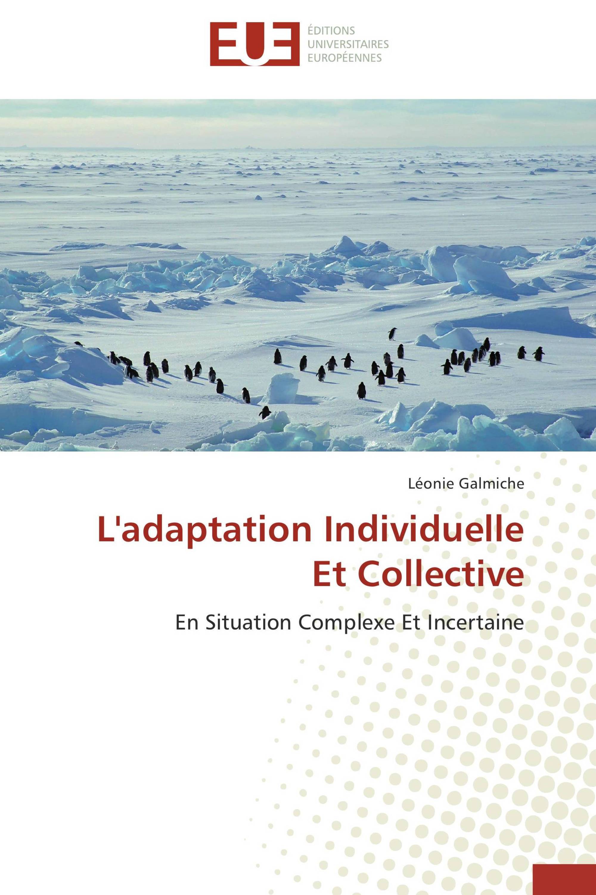 L'adaptation Individuelle Et Collective