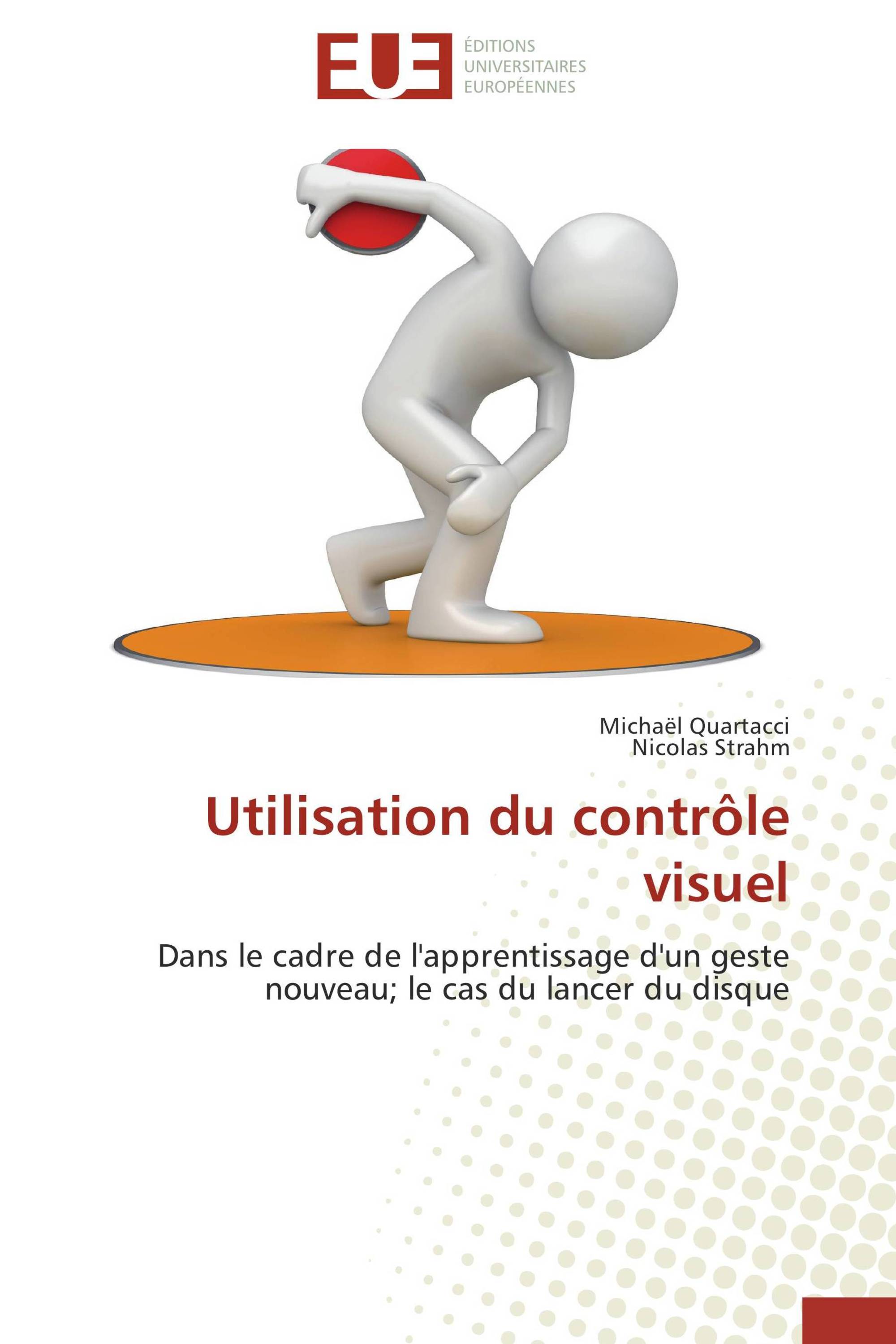 Utilisation du contrôle visuel