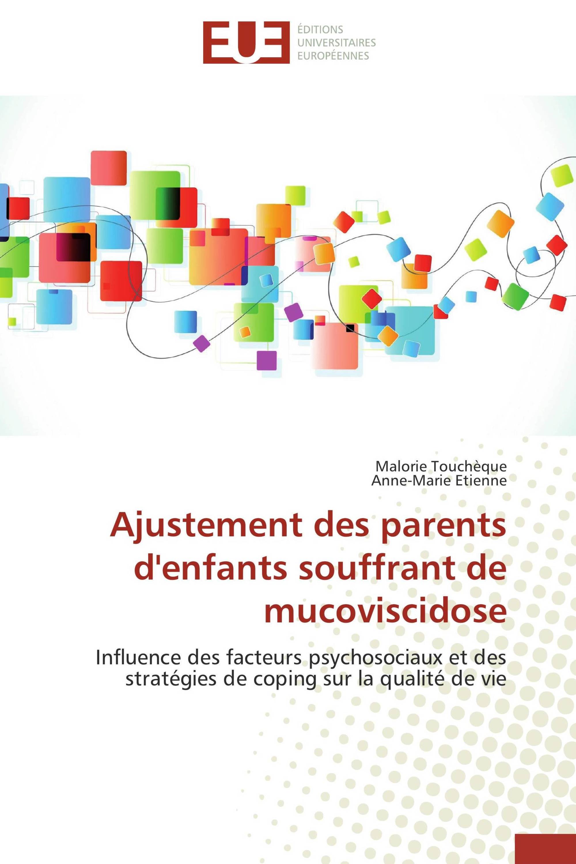 Ajustement des parents d'enfants souffrant de mucoviscidose