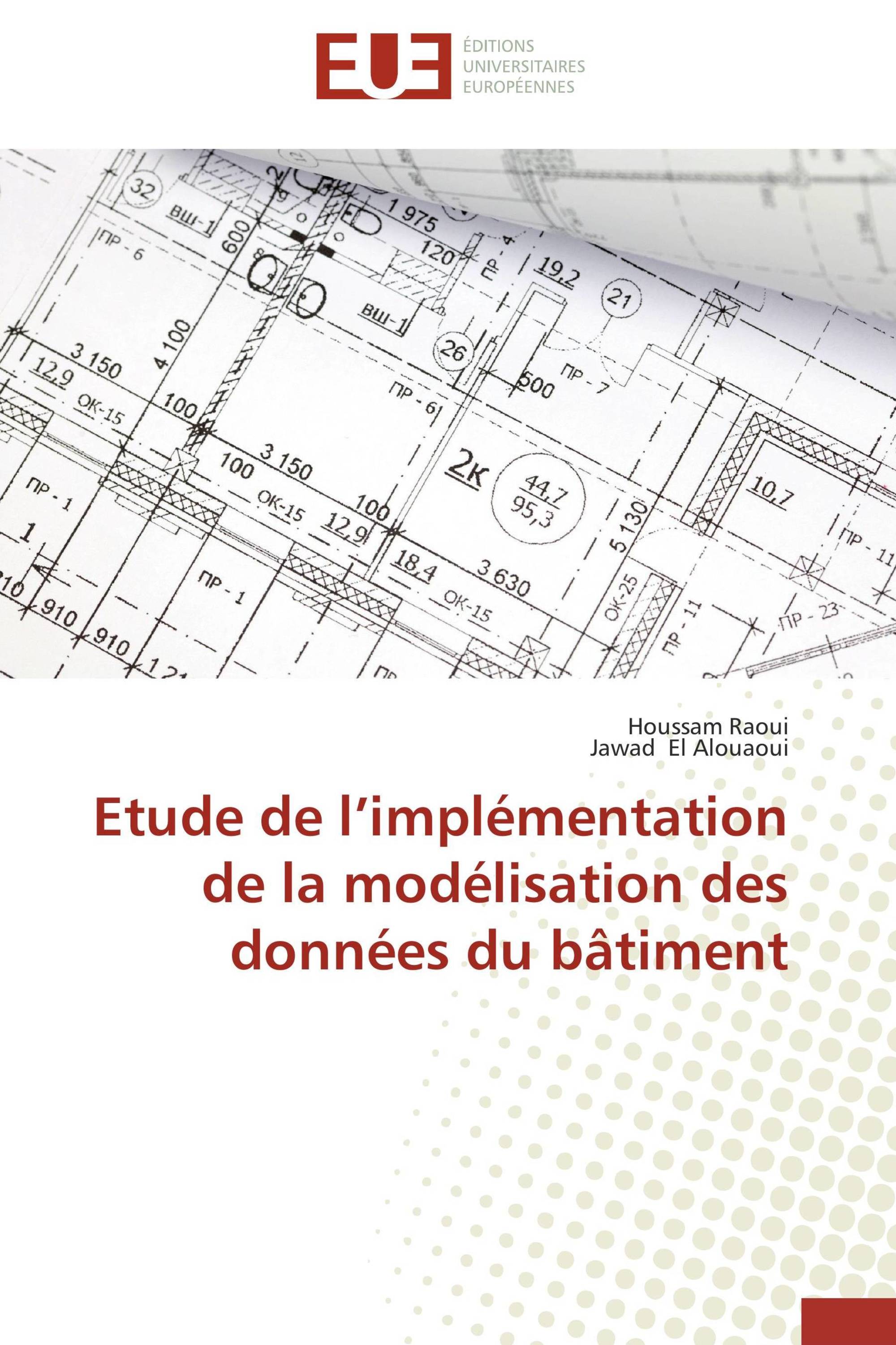 Etude de l’implémentation de la modélisation des données du bâtiment