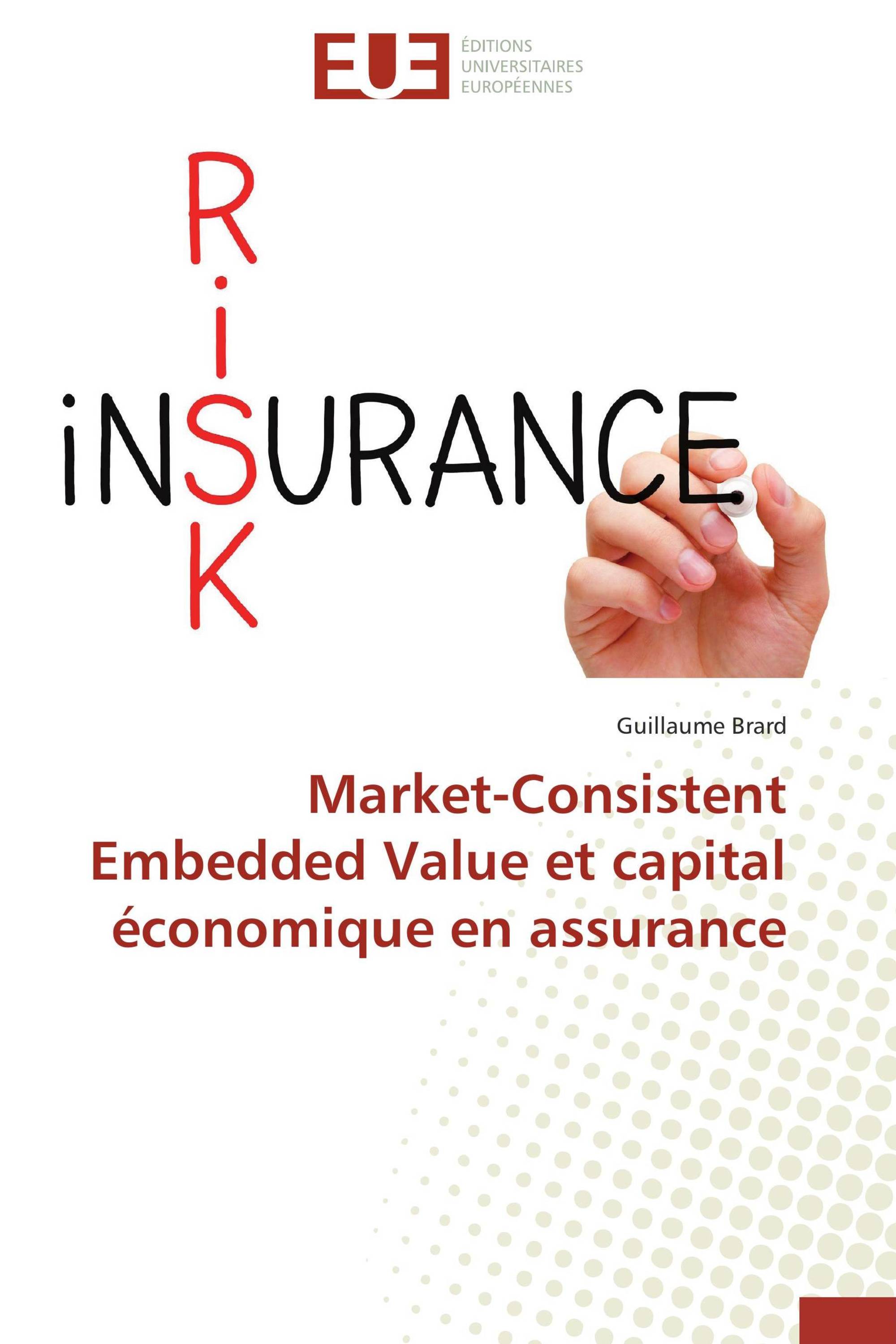 Market-Consistent Embedded Value et capital économique en assurance