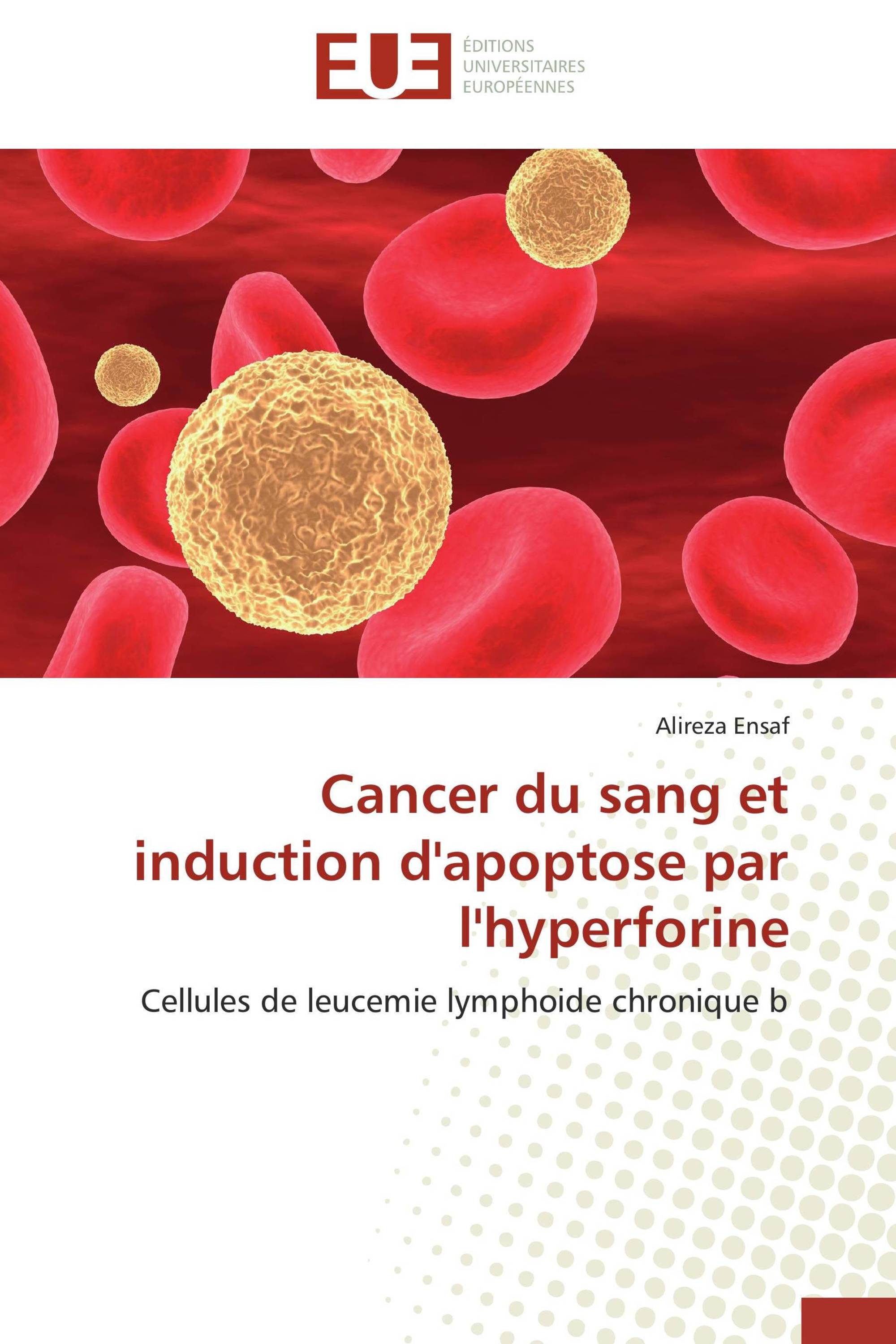 Cancer du sang et induction d'apoptose par l'hyperforine