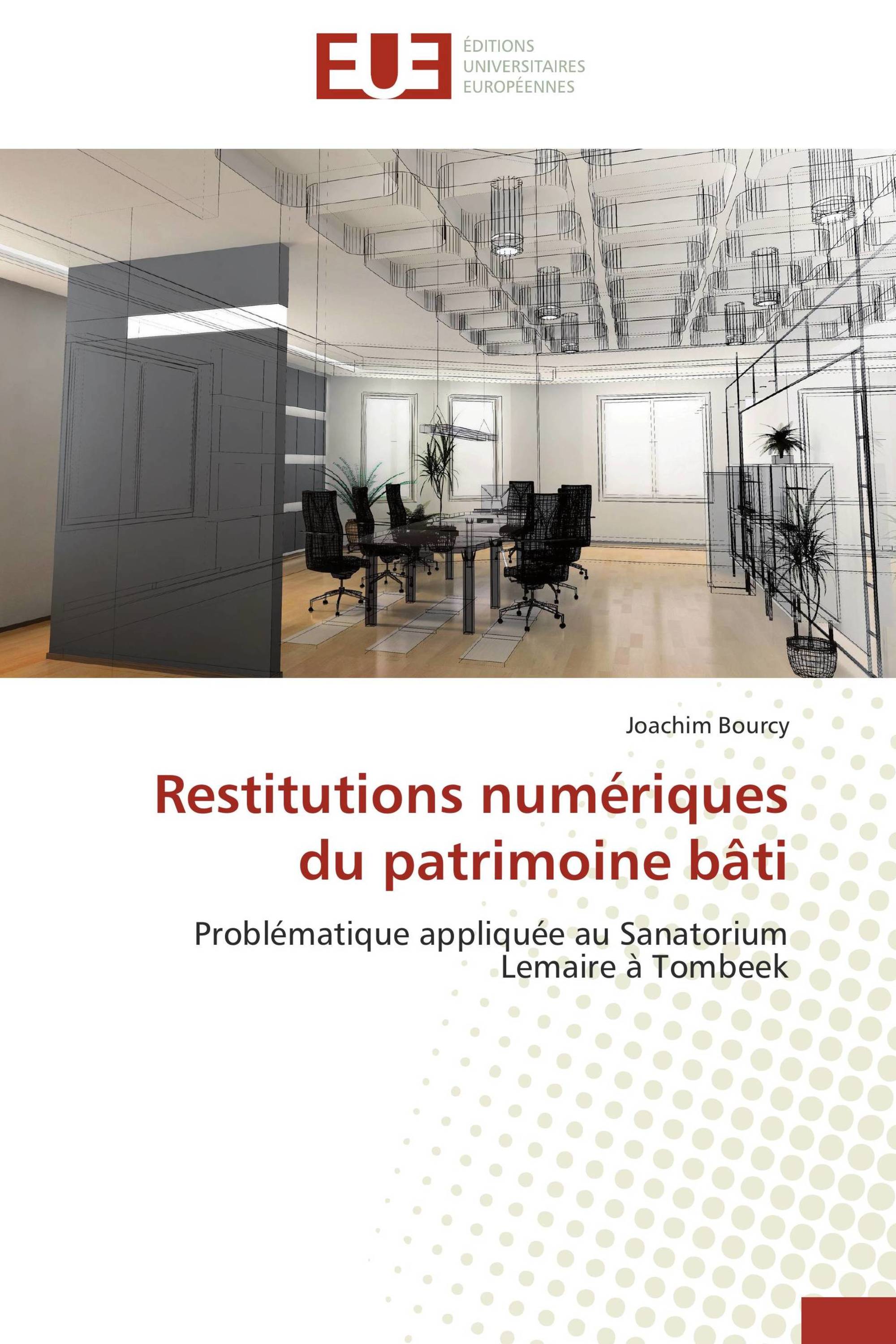 Restitutions numériques du patrimoine bâti