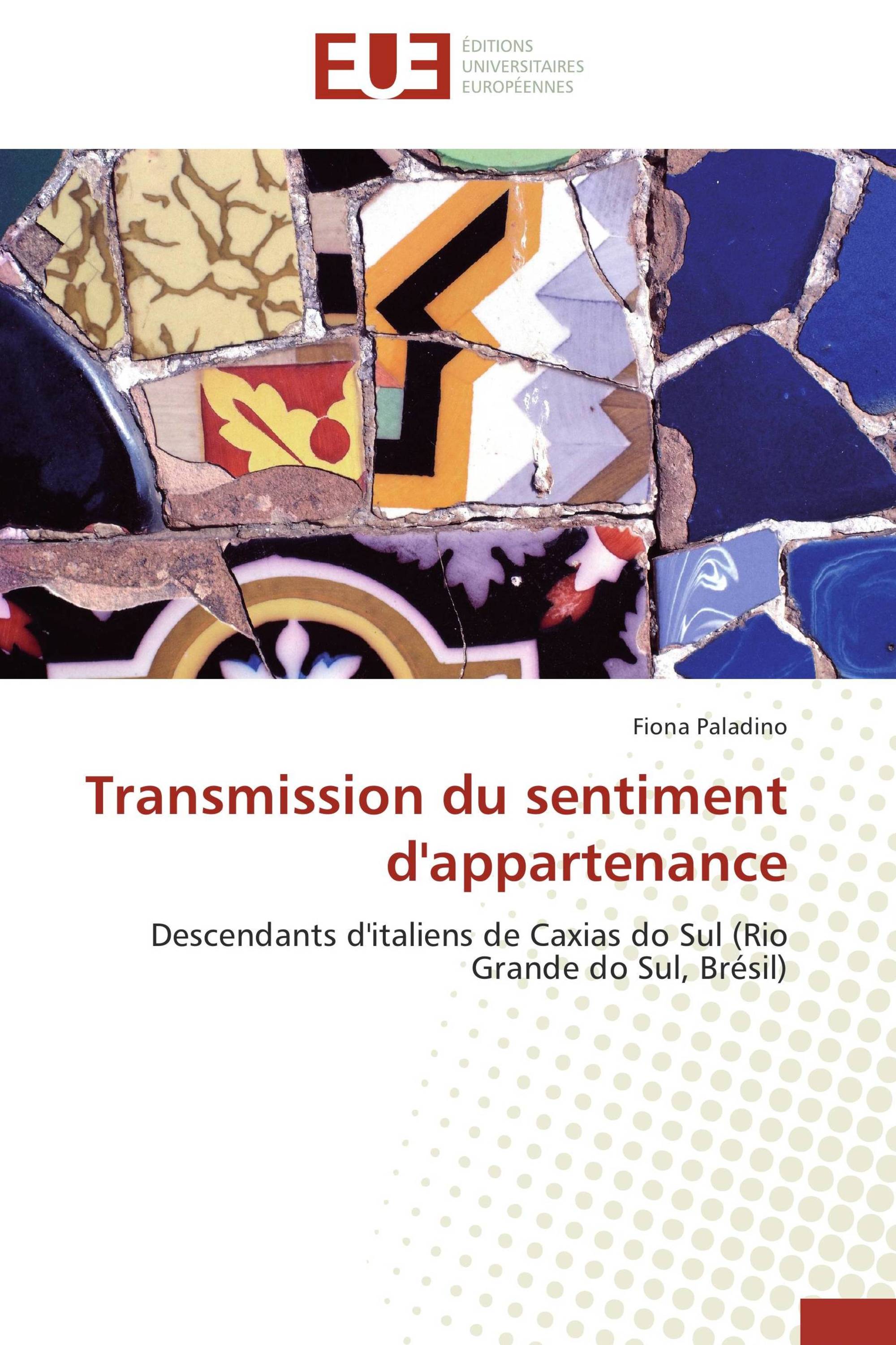 Transmission du sentiment d'appartenance