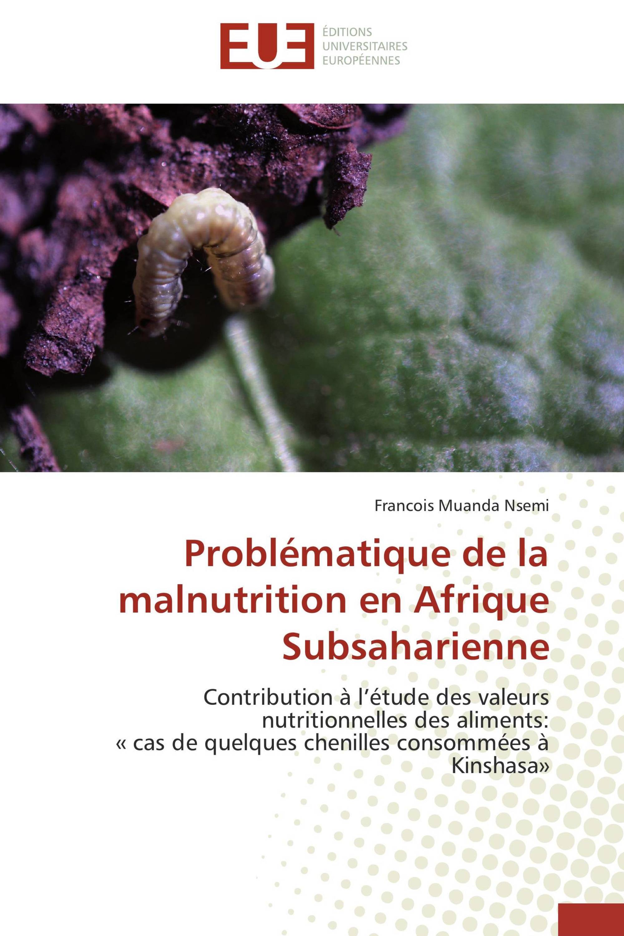 Problématique de la malnutrition en Afrique Subsaharienne