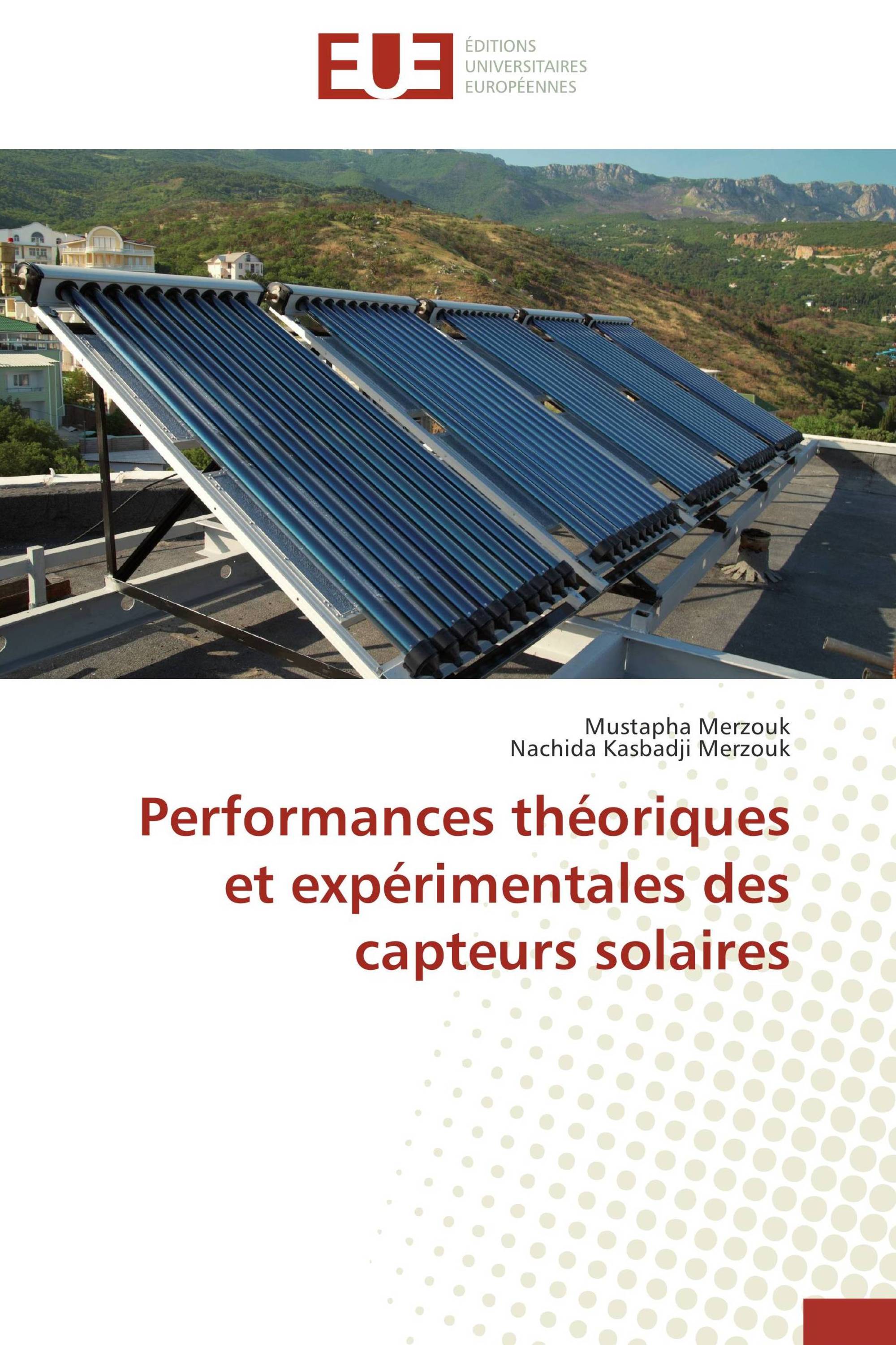 Performances théoriques et expérimentales des capteurs solaires