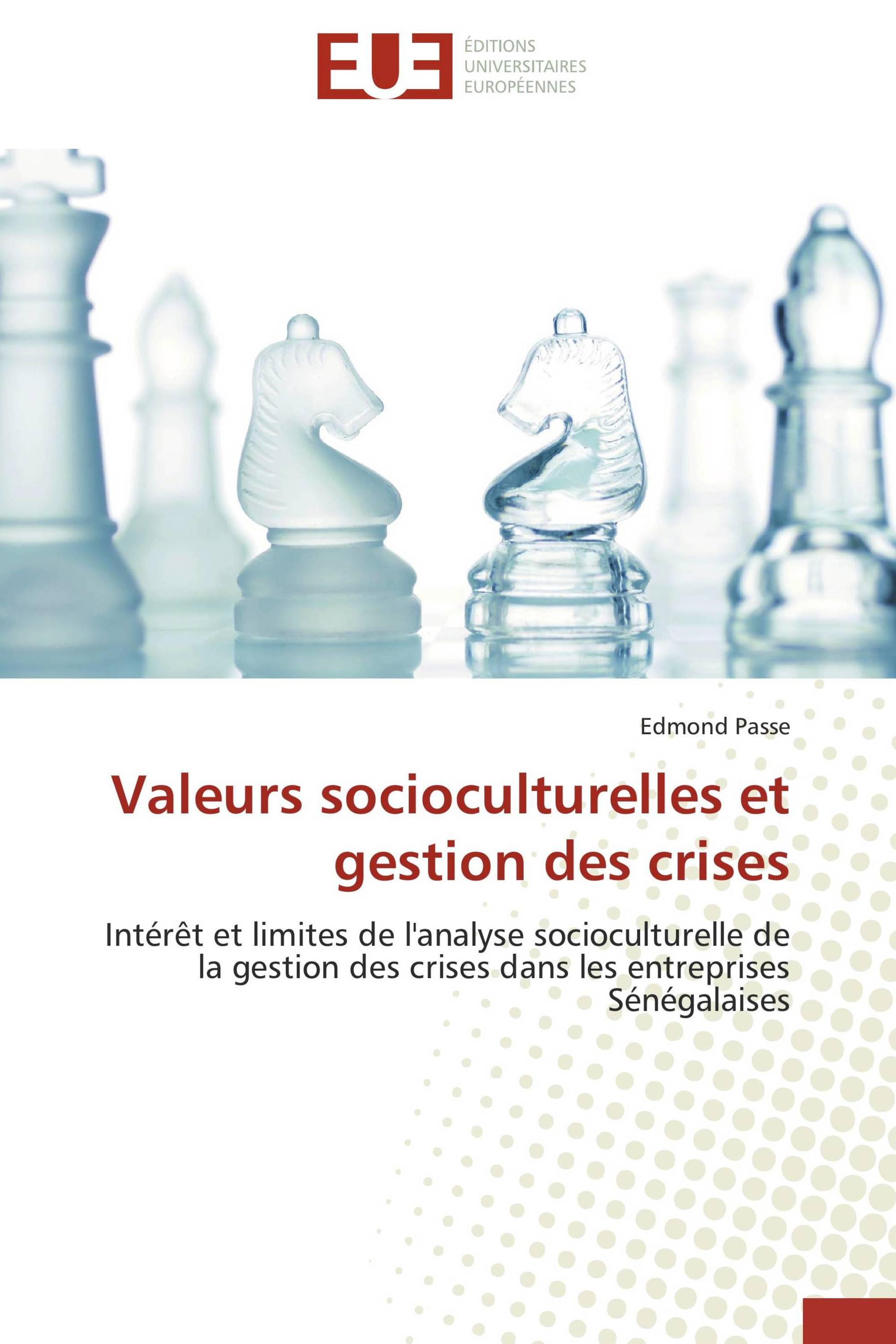 Valeurs socioculturelles et gestion des crises