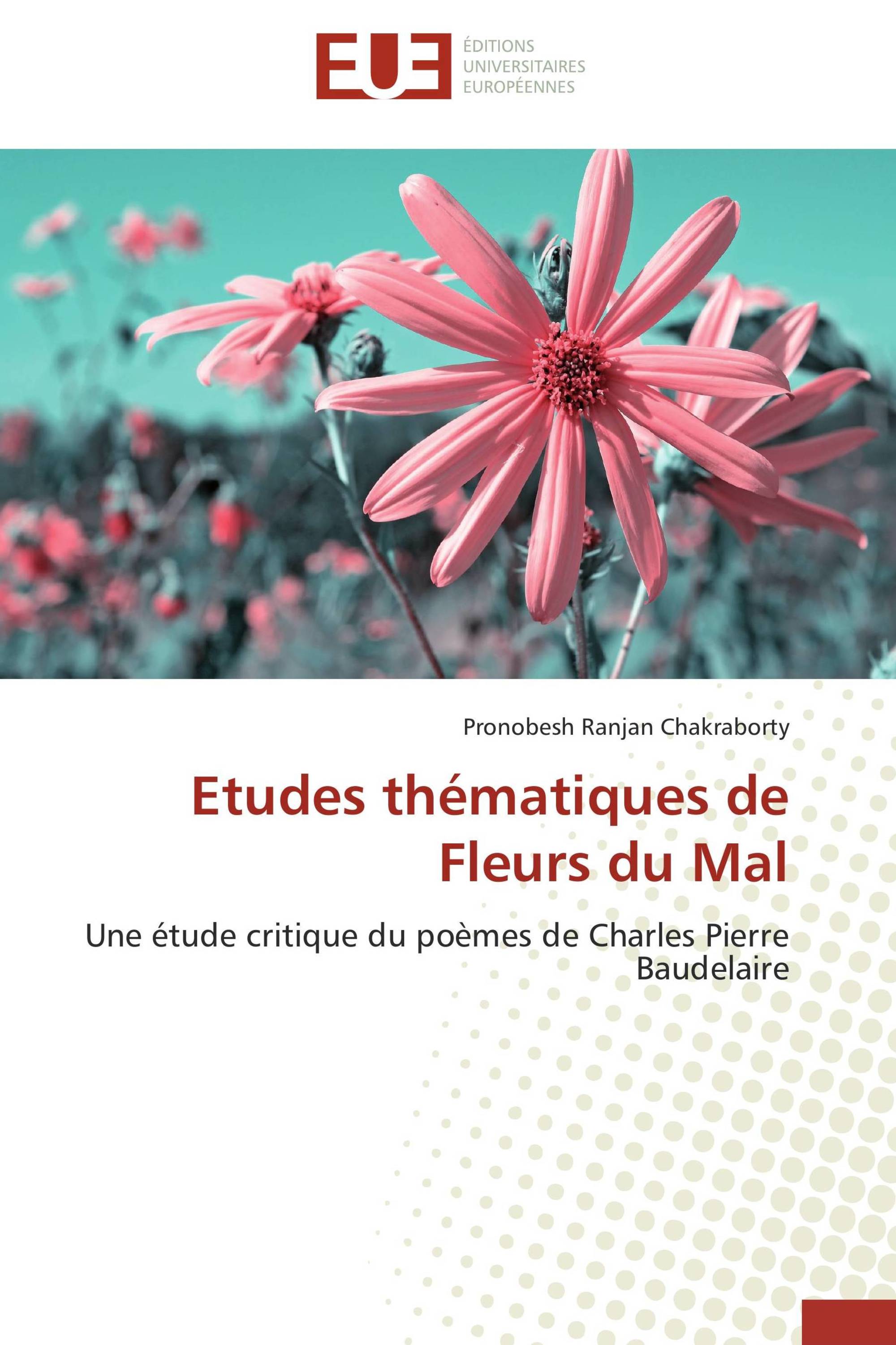 Etudes thématiques de Fleurs du Mal