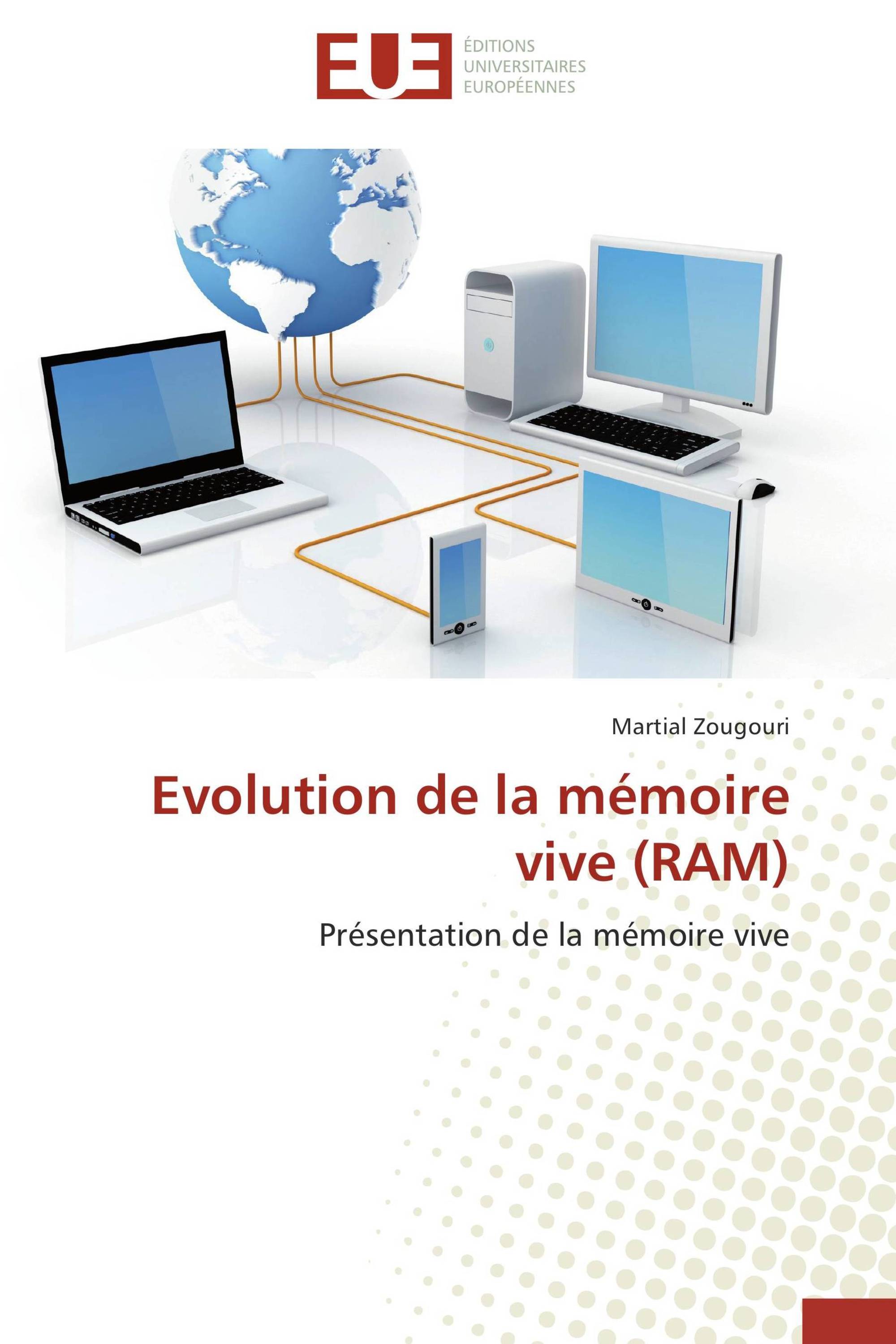 Evolution de la mémoire vive (RAM)